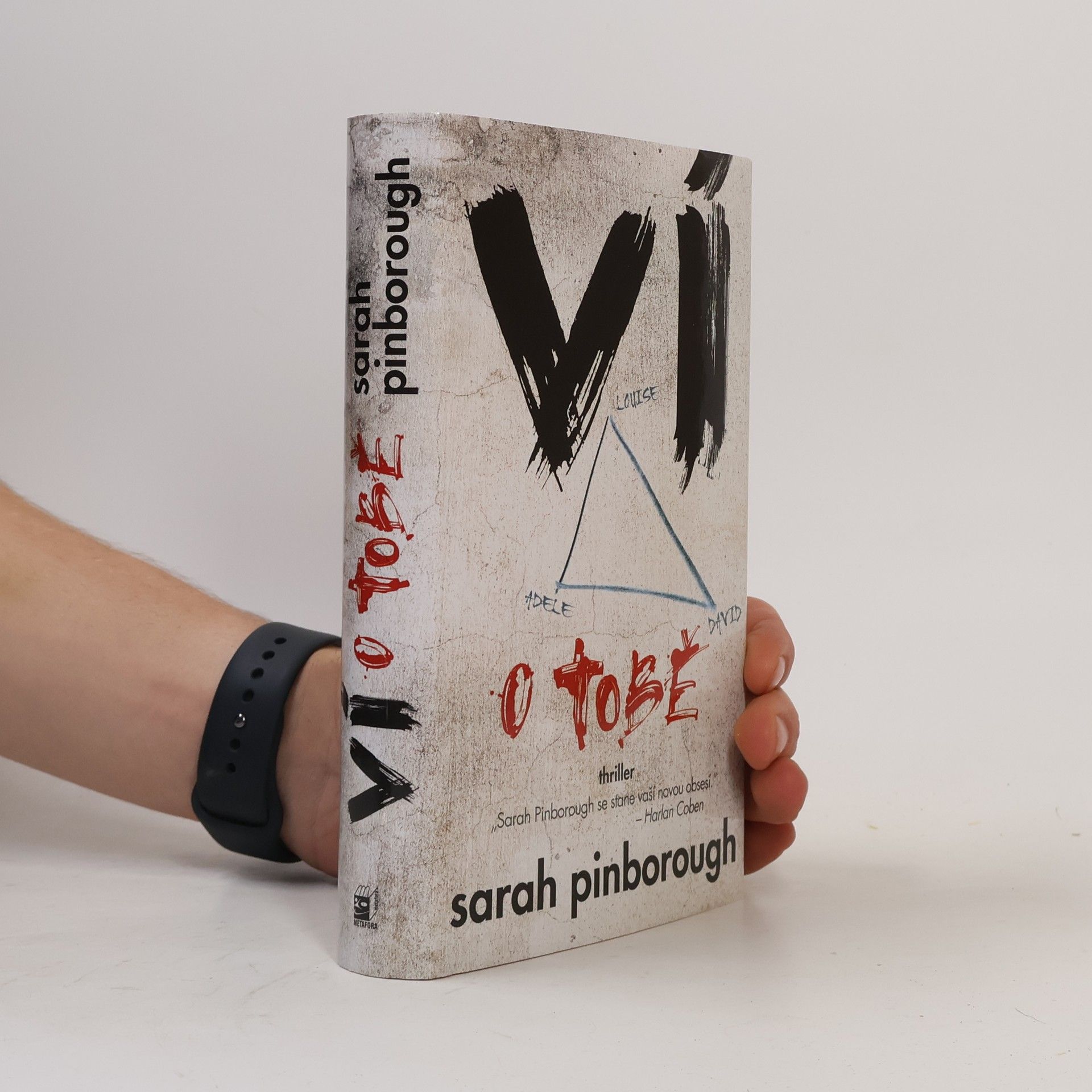 Sarah Pinborough Ví o tobě
