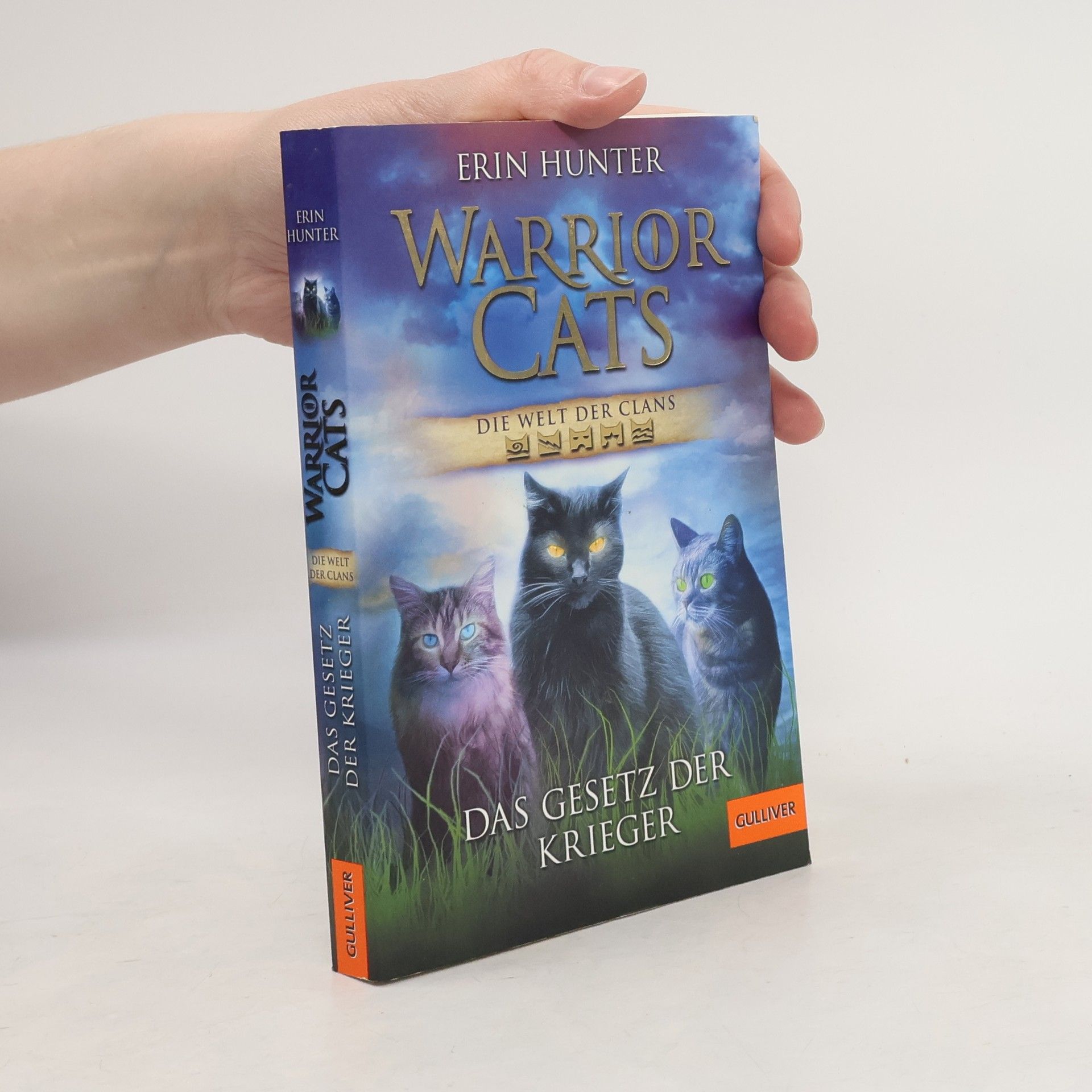 Warrior Cats. Die Welt der Clans. Das Gesetz der Krieger