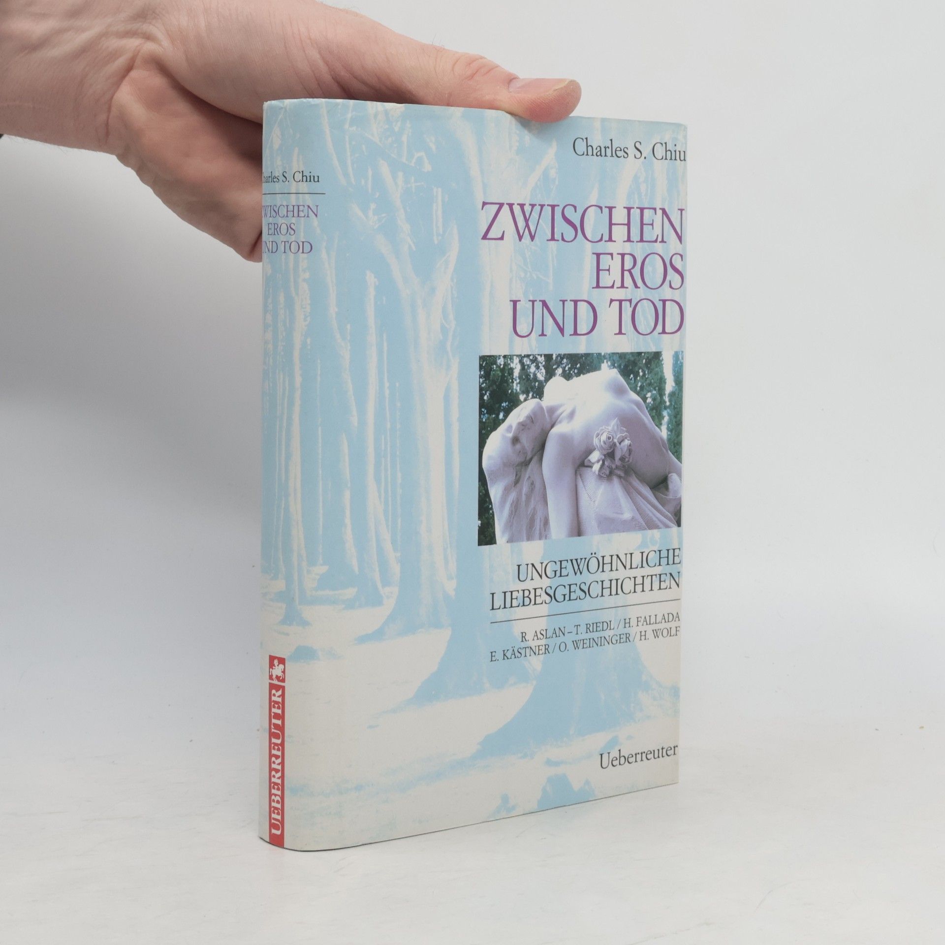 Charles S. Chiu Zwischen Eros und Tod