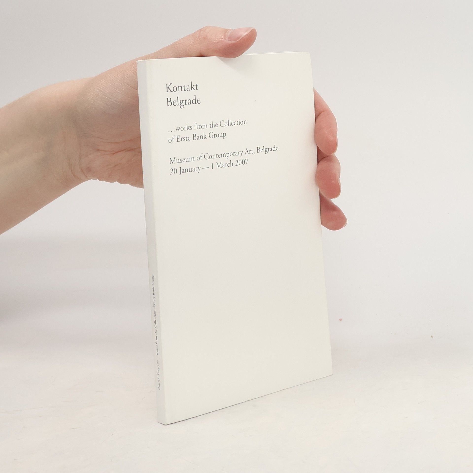 Kontakt Belgrade : works from the collection of Erste bank group