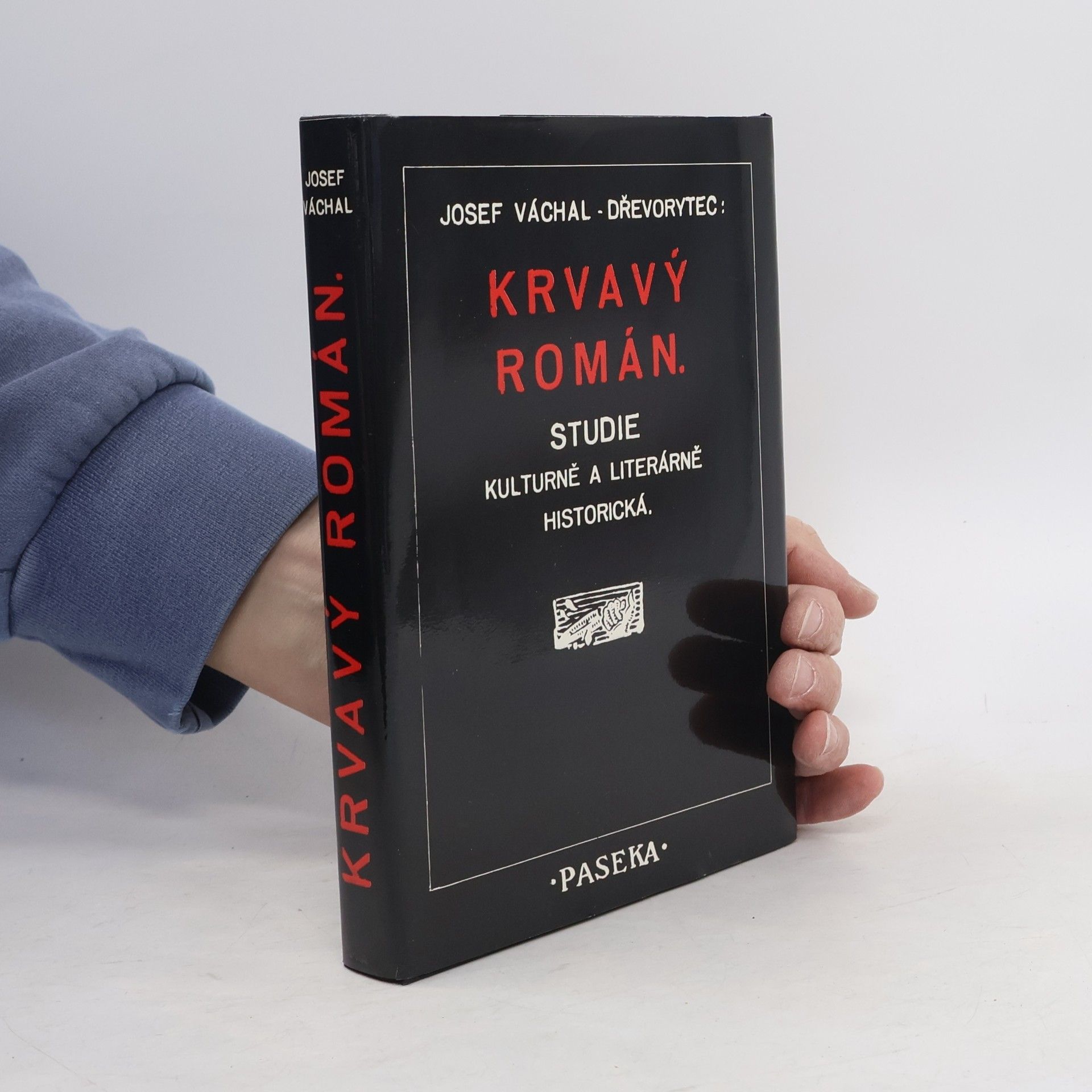 Josef Váchal Krvavý román