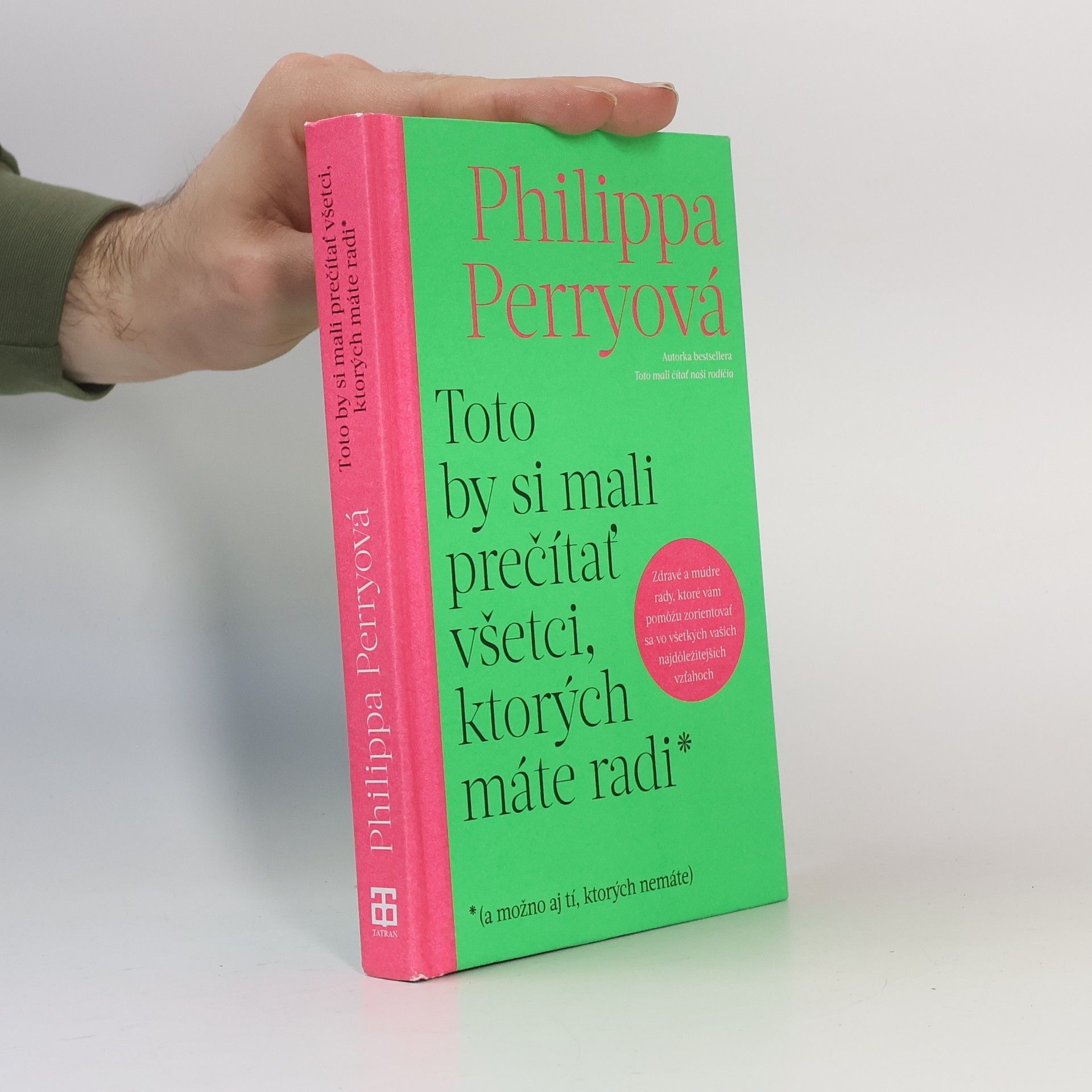 Philippa Perry Toto by si mali prečítať všetci, ktorých máte radi