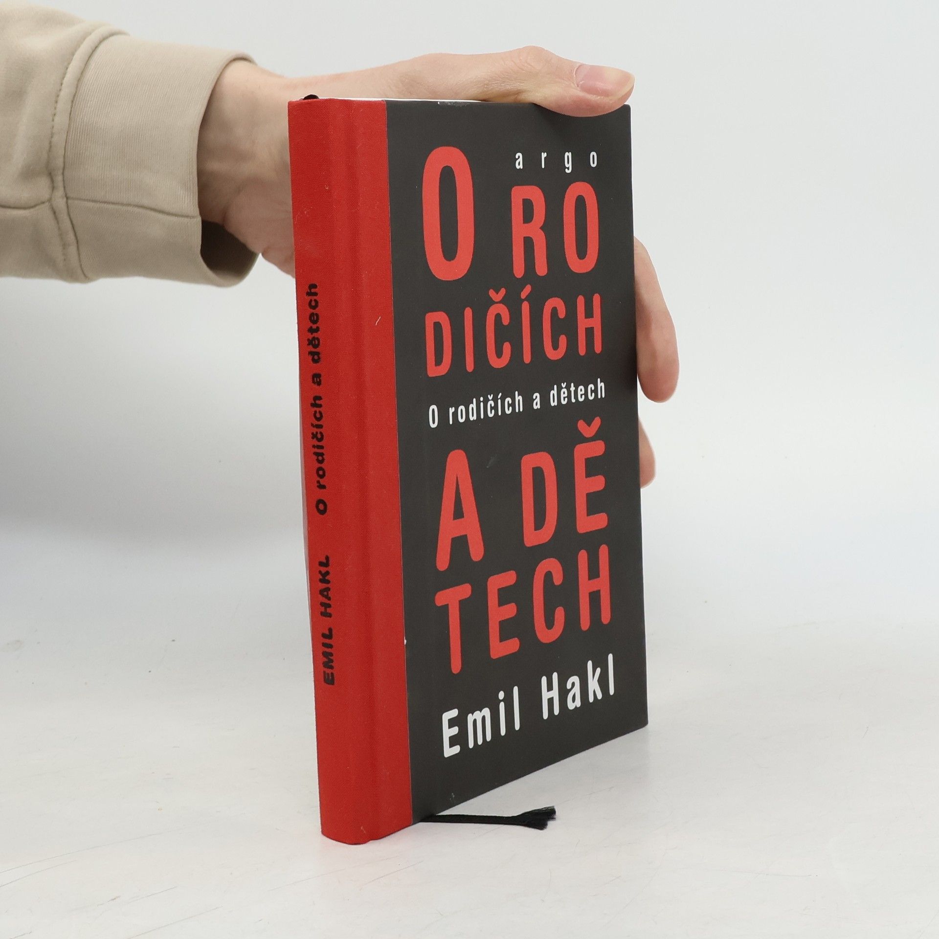 Emil Hakl O rodičích a dětech