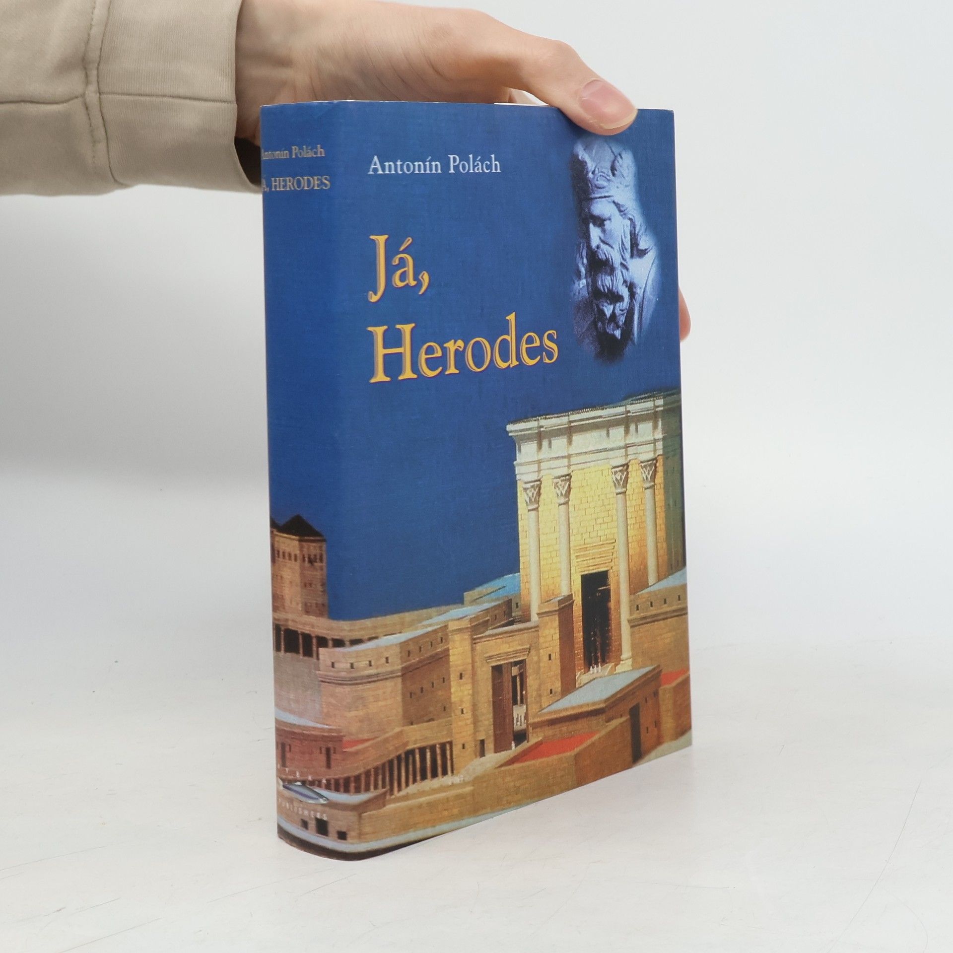Antonín Polách Já, Herodes