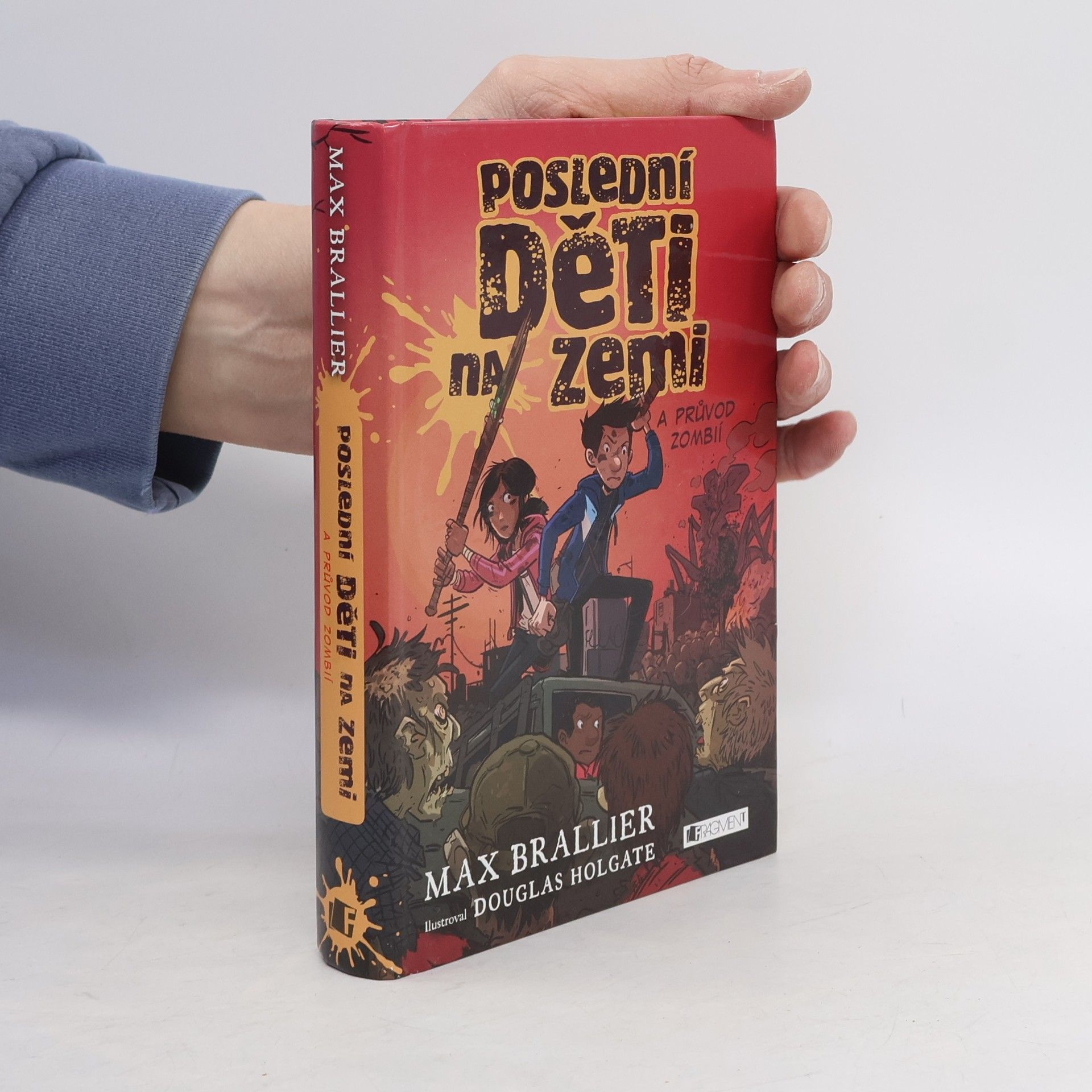 Max Brallier Poslední děti na Zemi a průvod zombií