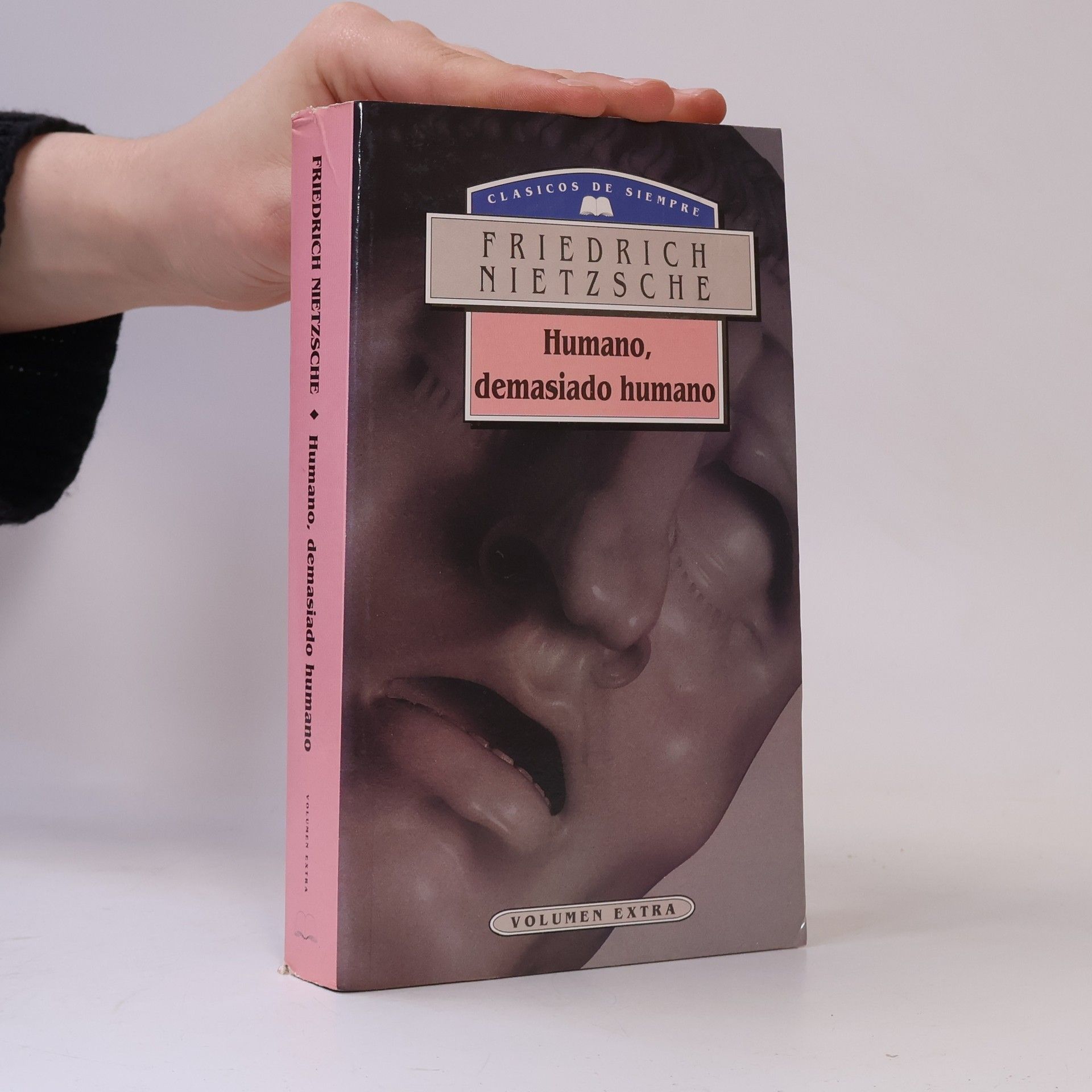 Friedrich Nietzsche Humano, demasiado humano - Volumen Extra