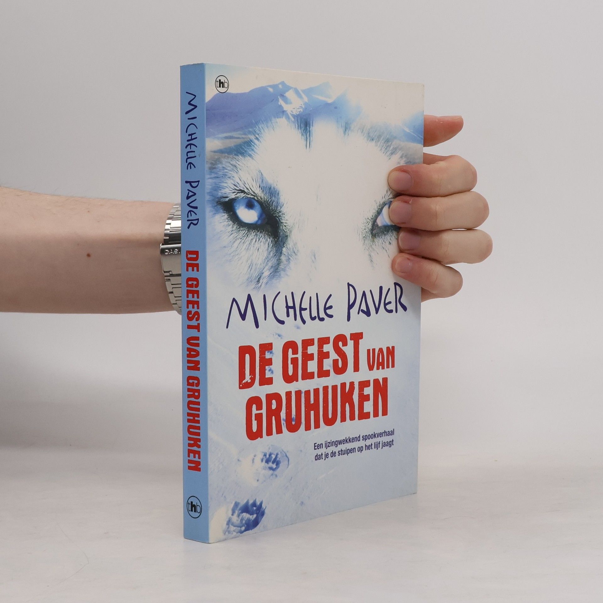 Michelle Paver De geest van Gruhuken