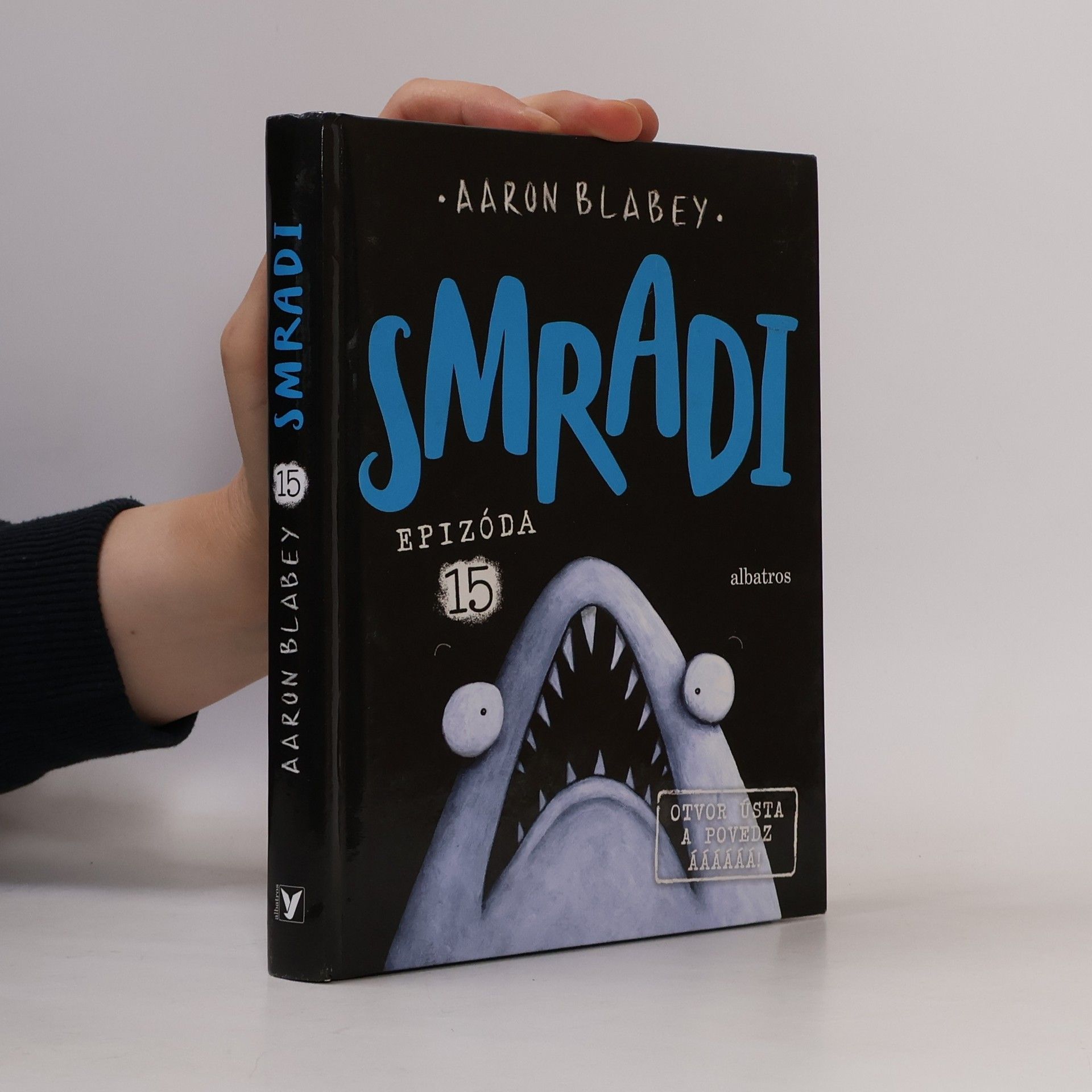 Aaron Blabey Smradi. Epizóda 15
