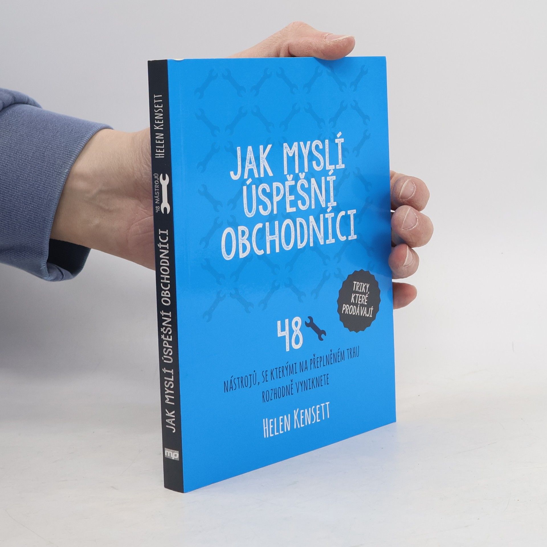 Helen Kensett Jak myslí úspěšní obchodníci