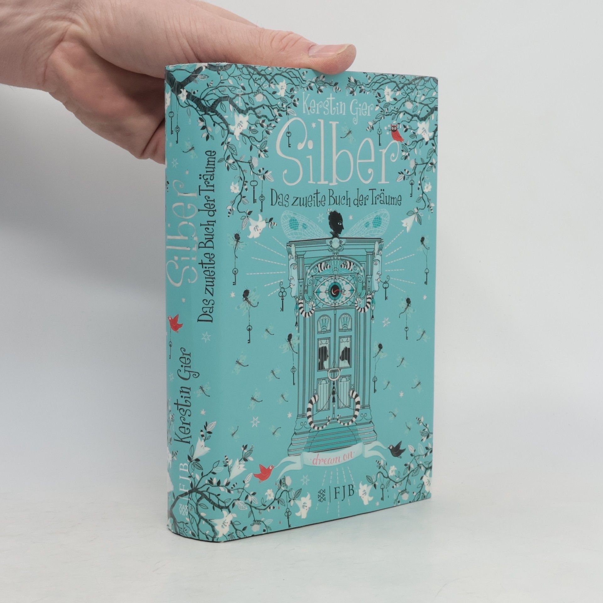 Kerstin Gier Silber: Das zweite Buch der Träume.