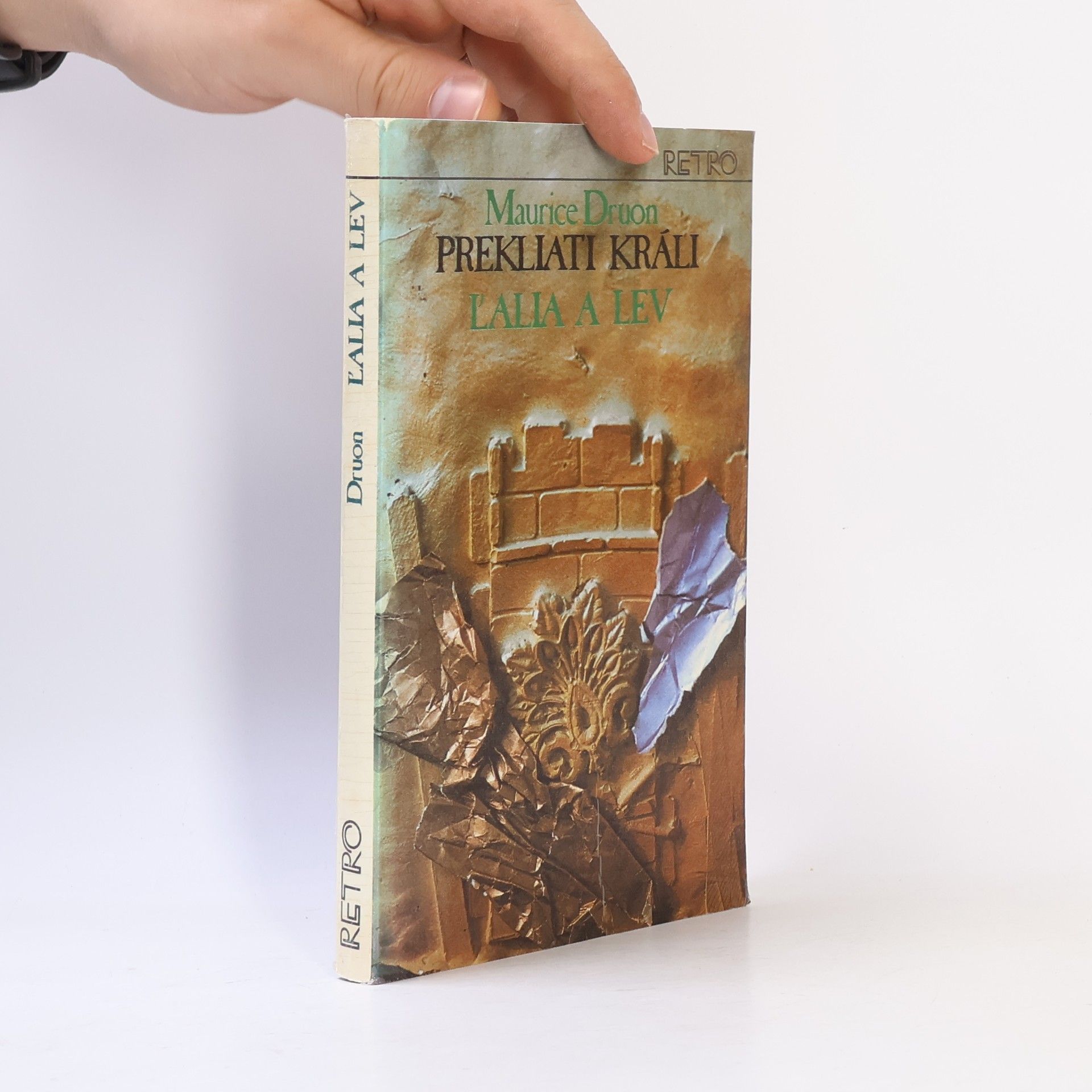 Maurice Druon Prekliati králi 6. Ľalia a lev