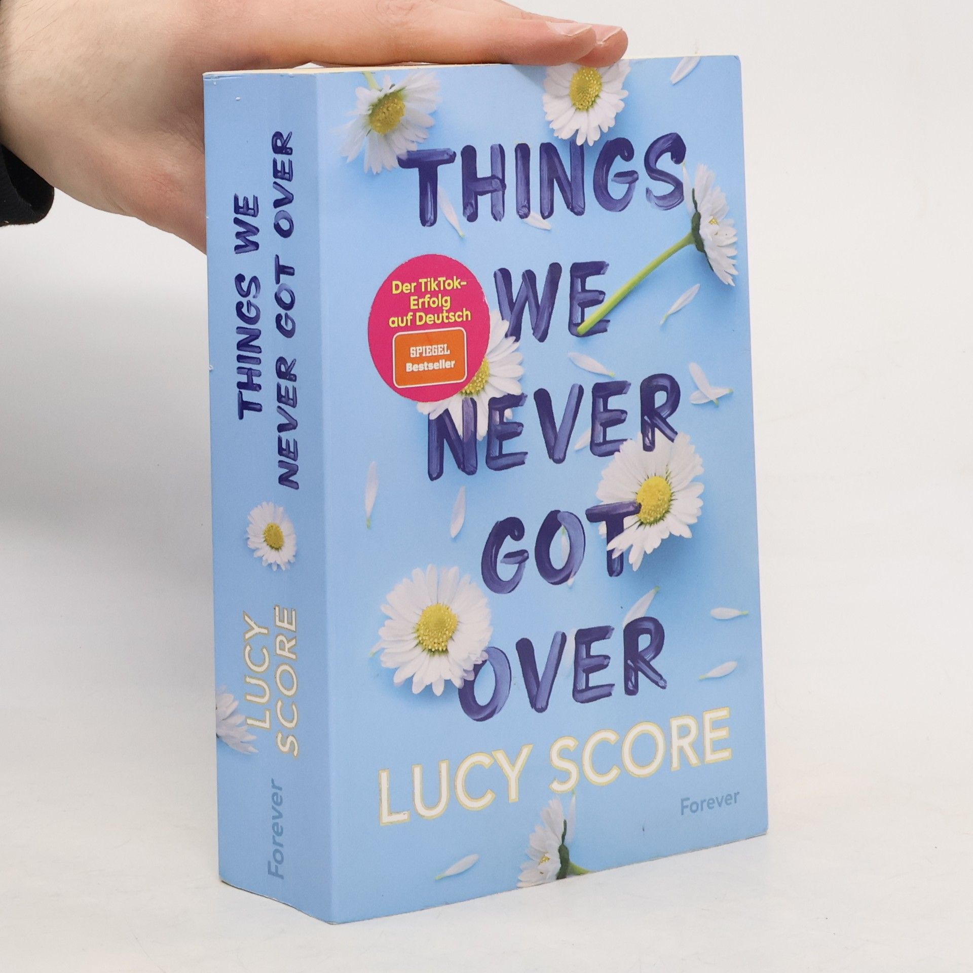 Lucy Score Things We Never Got Over