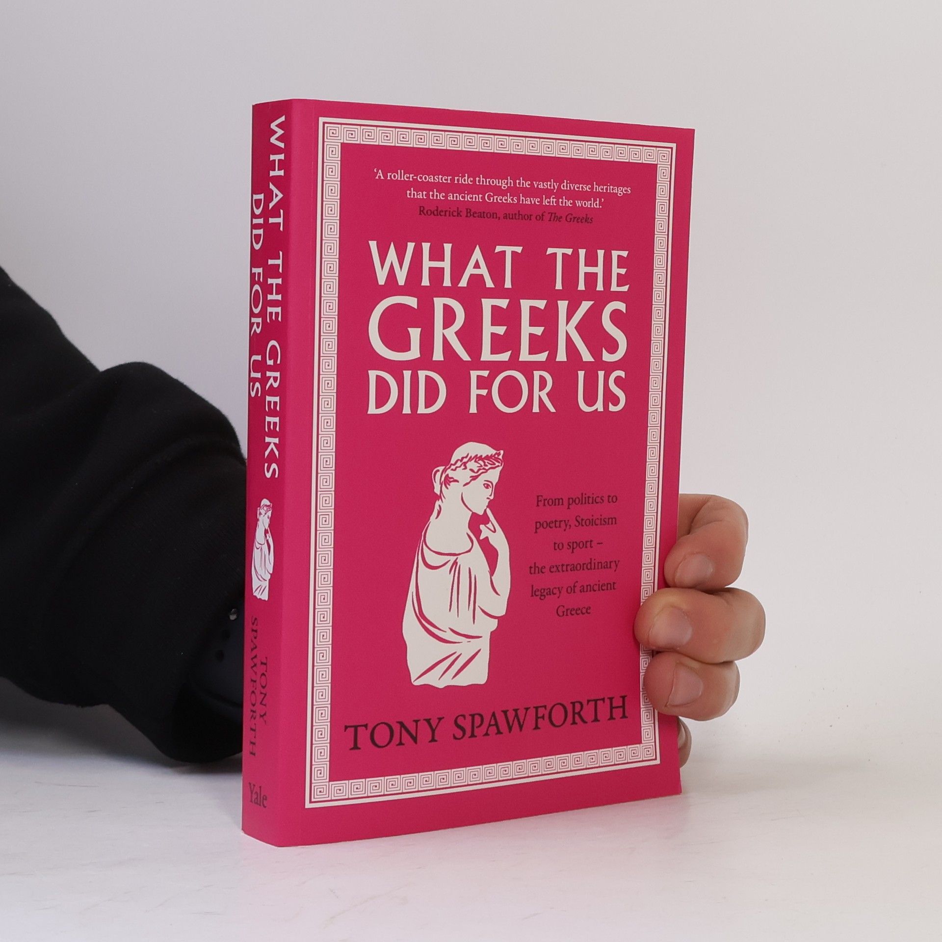 Tony Spawforth What the Greeks Did for Us