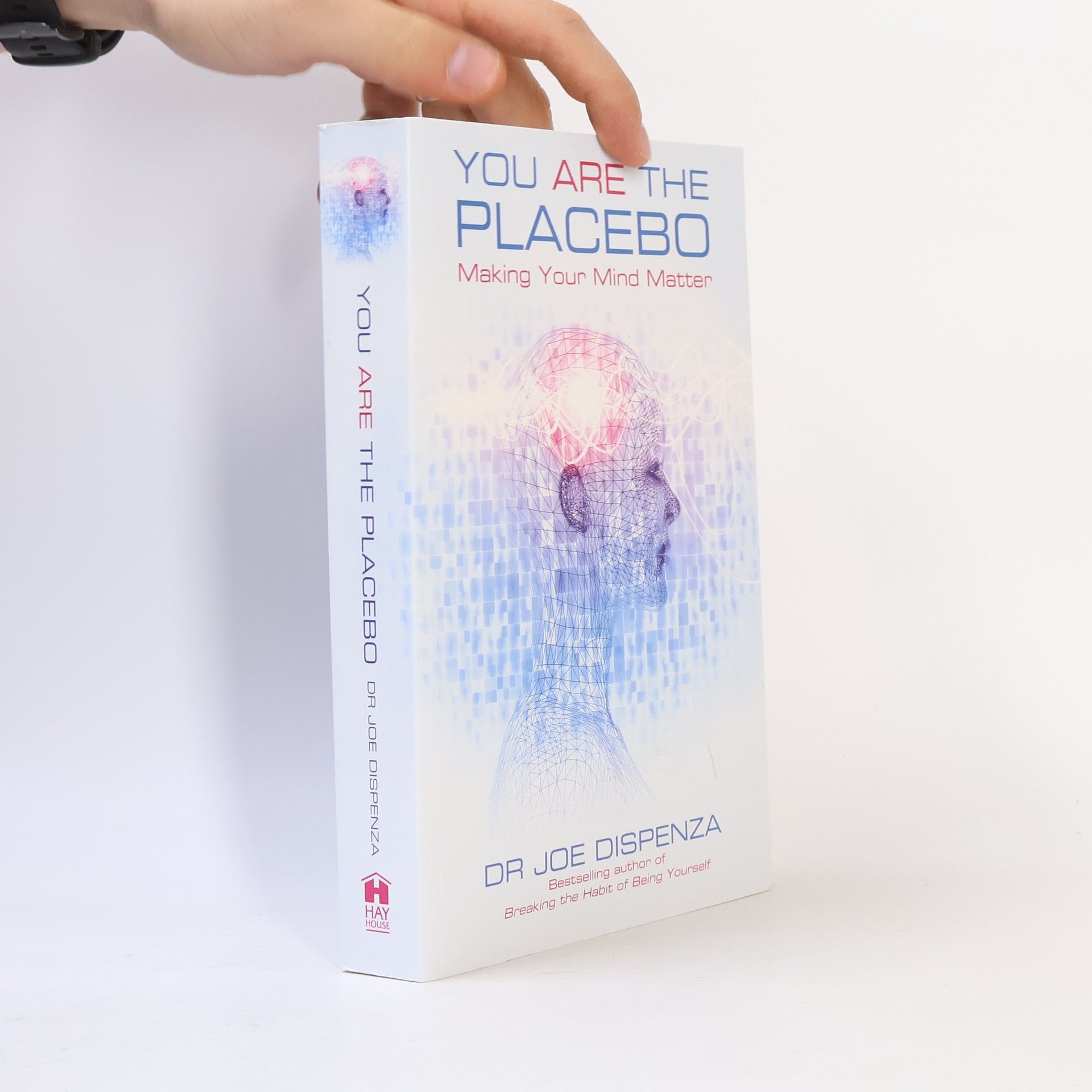 Joe Dispenza You Are the Placebo