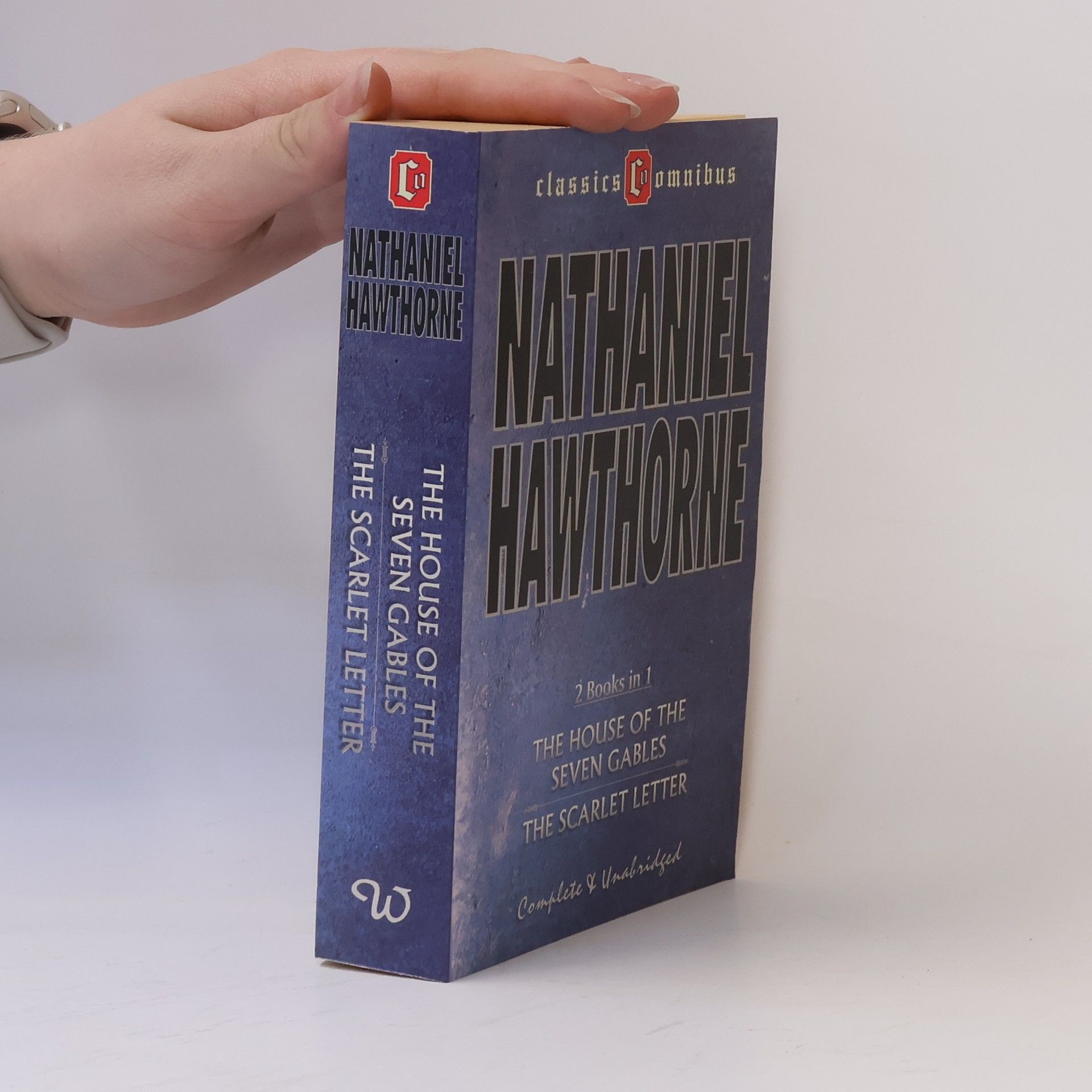 Nathaniel Hawthorne The House of the Seven Gables & The Scarlet Letter : 2 Books in 1