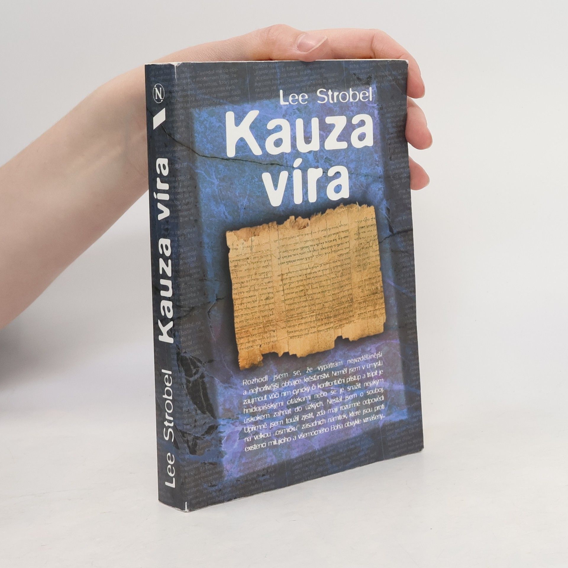 Lee Strobel Kauza víra