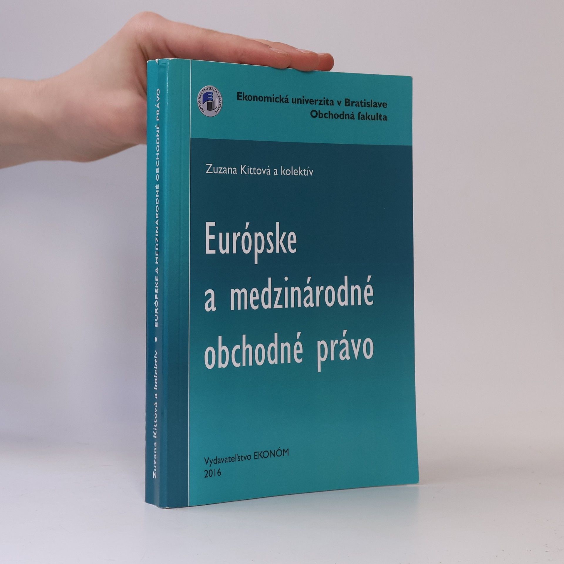 Zuzana Kittová Európske a medzinárodné obchodné právo