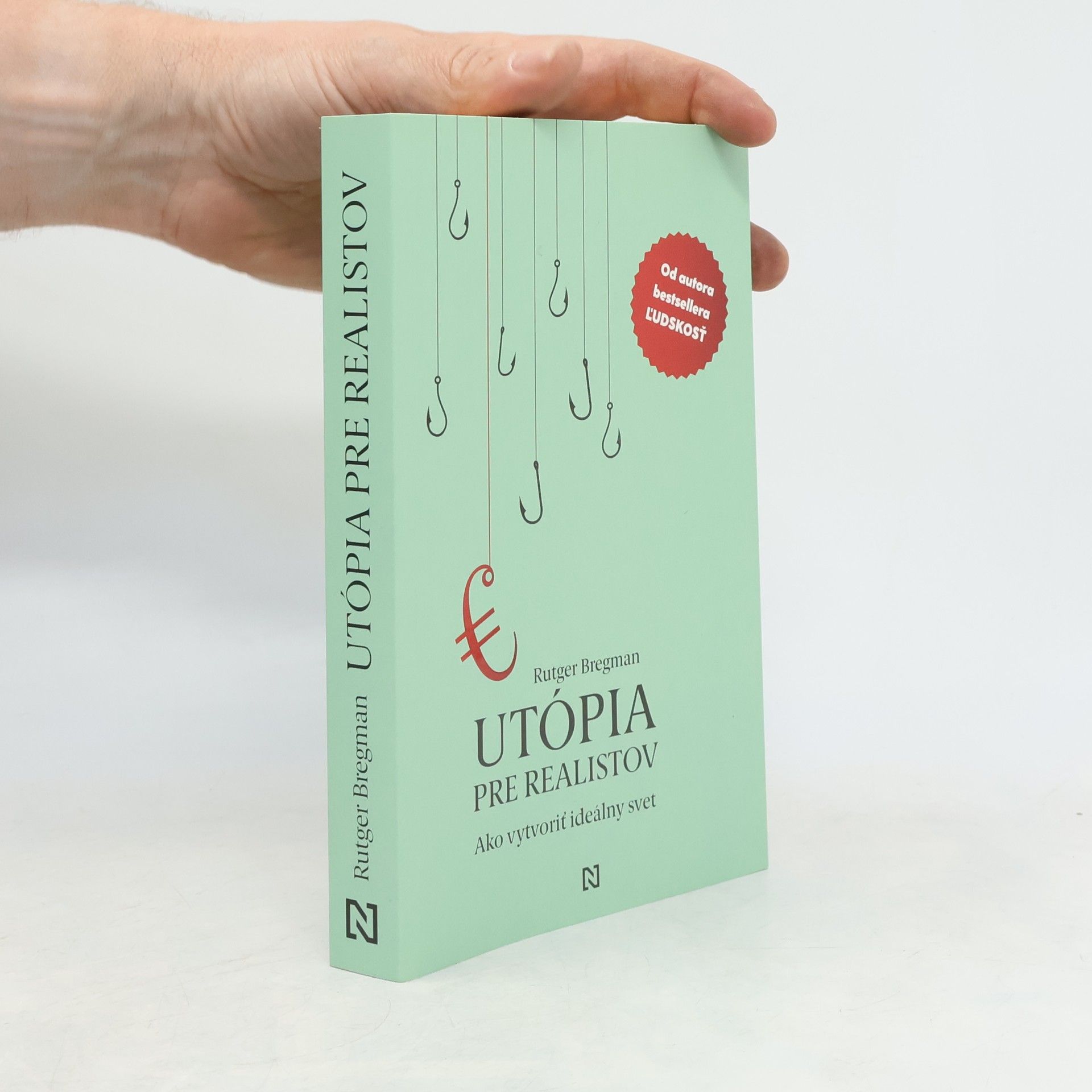 Rutger Bregman Utópia pre realistov. Ako vytvoriť ideálny svet