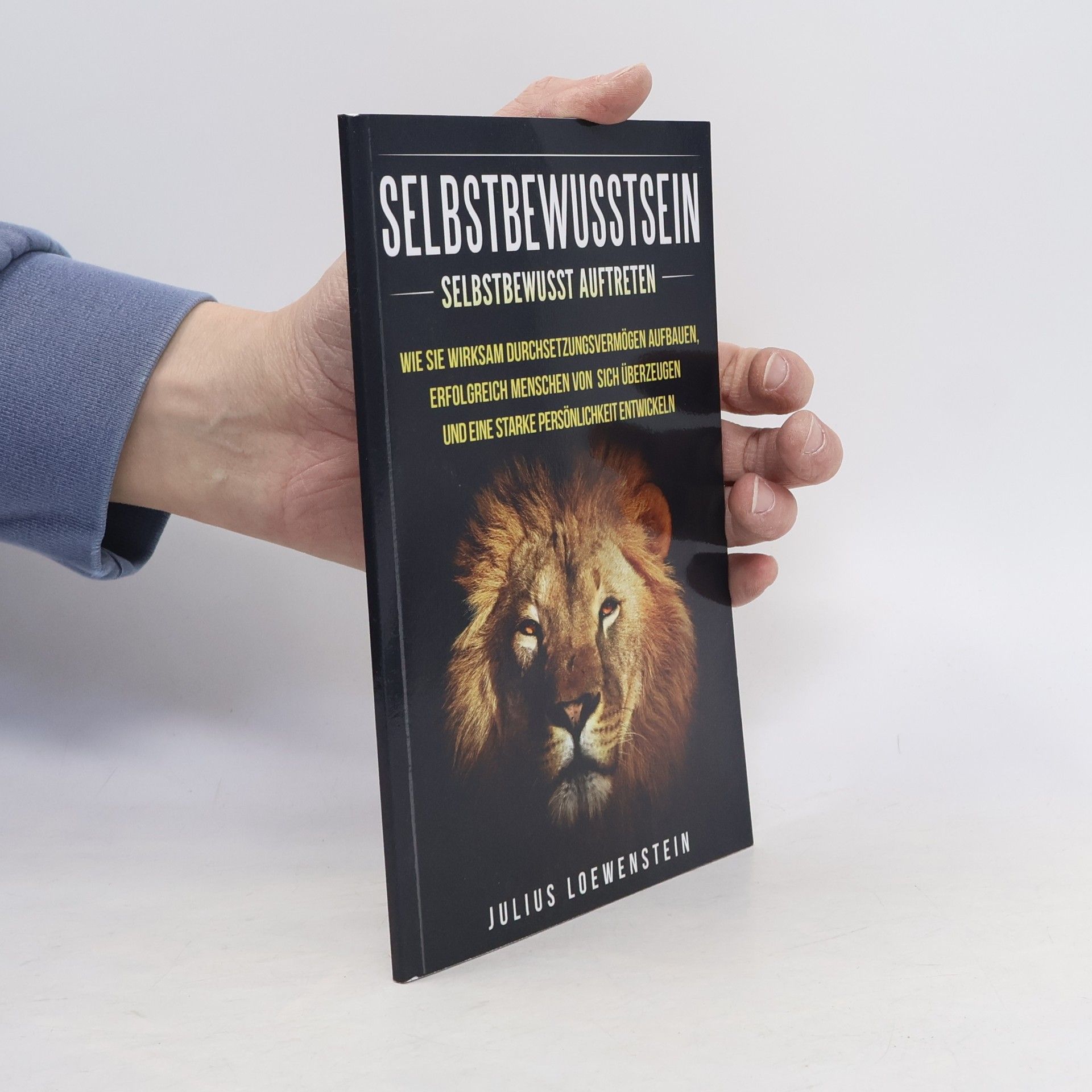 Julius Loewenstein Selbstbewusstsein