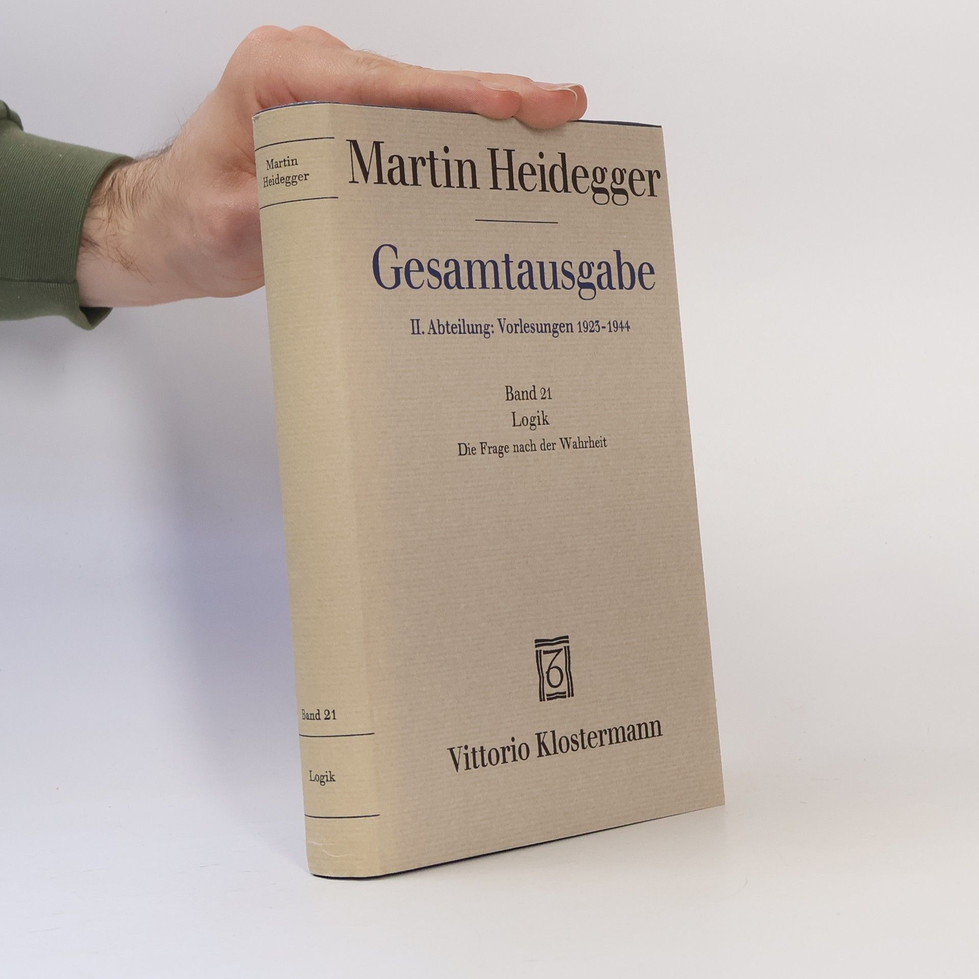 Martin Heidegger Gesamtausgabe II. Abteilung: Vorlesungen 1923-1944, Band 21