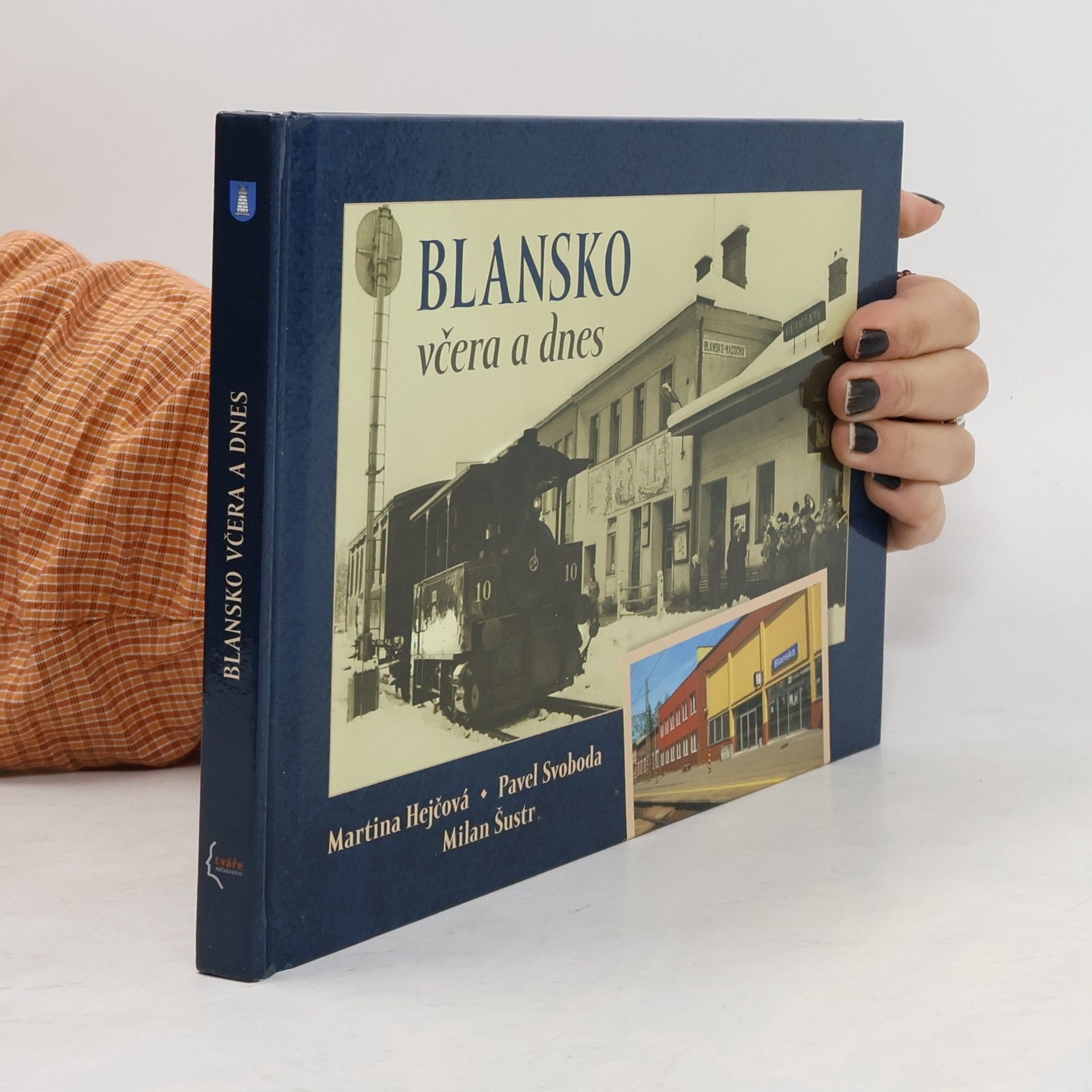 Martina Hejčová Blansko včera a dnes