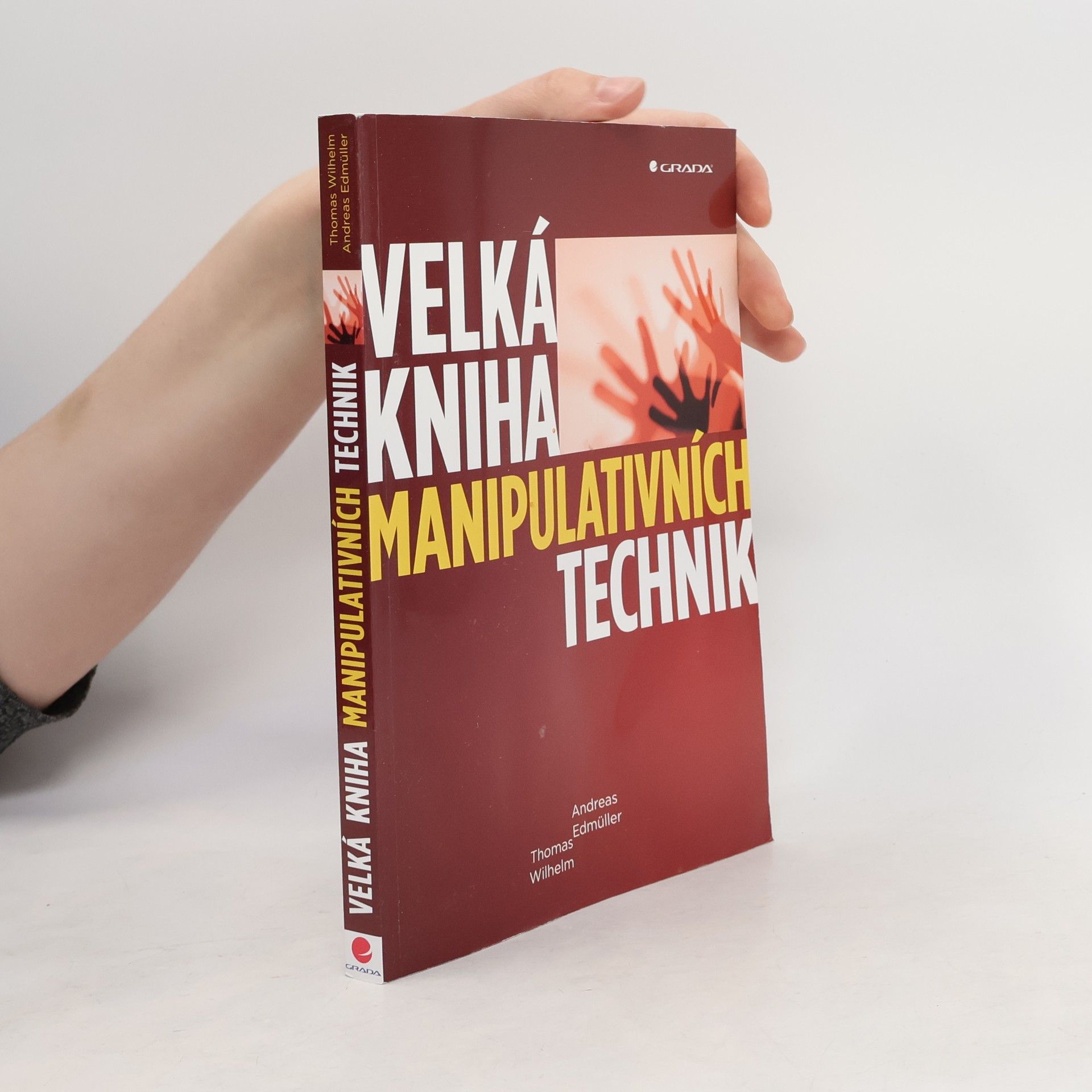 Andreas Edmüller Velká kniha manipulativních technik