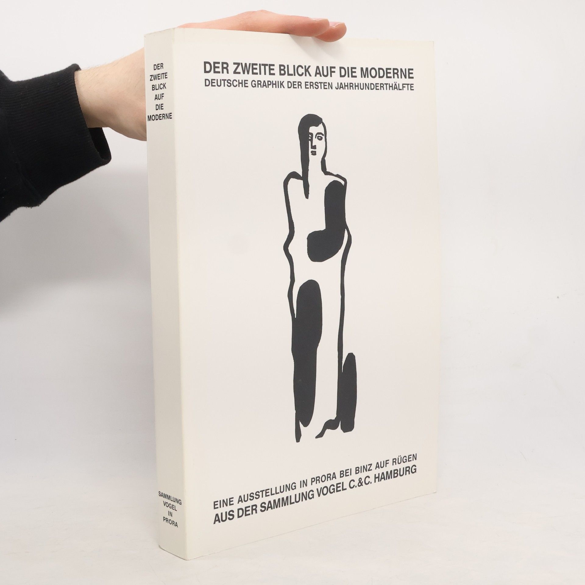 Collectif d'auteurs Der zweite Blick auf die Moderne: Deutsche Graphik der ersten Jahrhunderthälfte