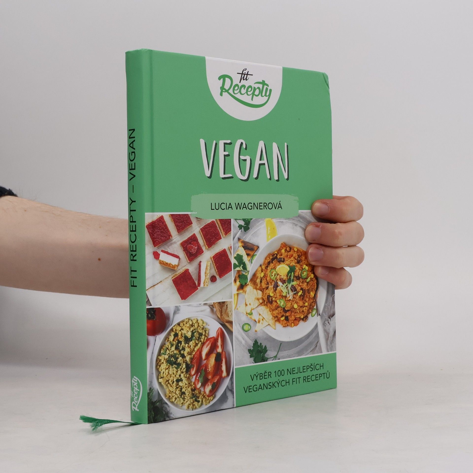 Vegan. Výběr 100 nejlepších veganských fit receptů