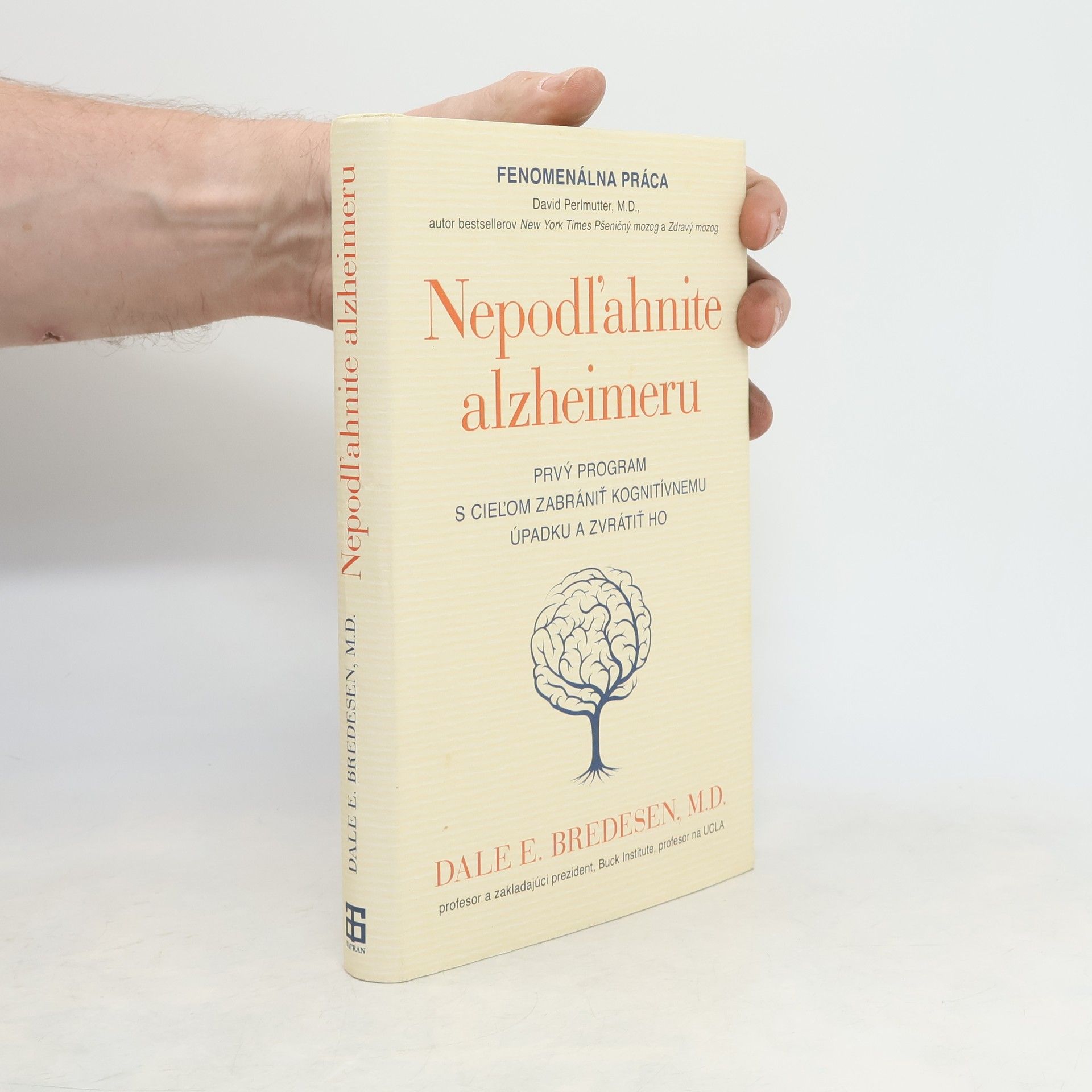 Dale Bredesen Nepodľahnite alzheimeru