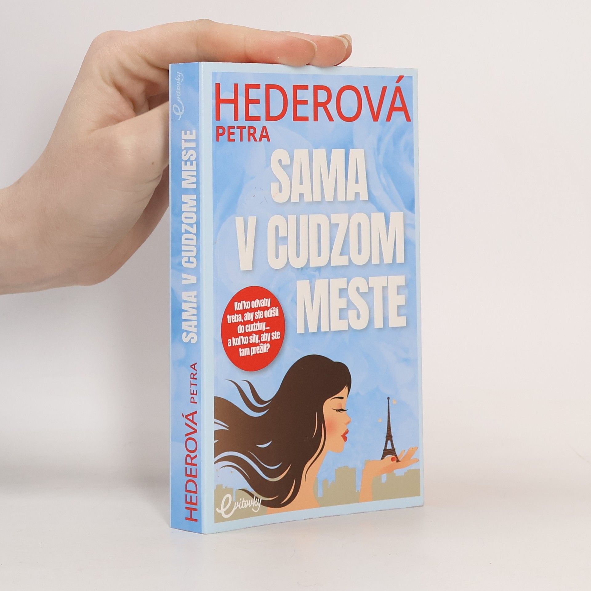 Petra Hederová Sama v cudzom meste