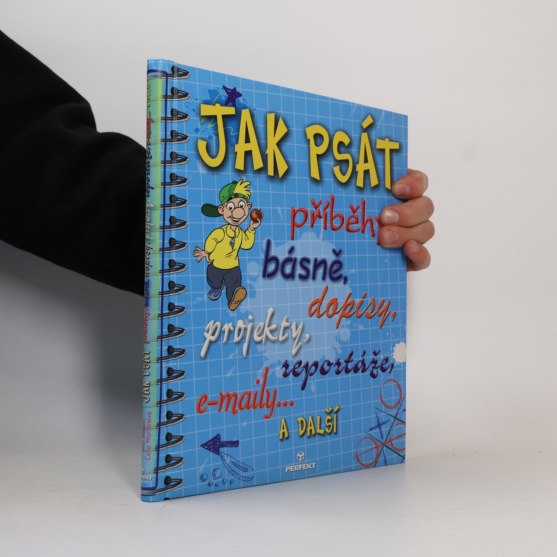 Jak psát příběhy, básně, zprávy, dopisy a e-maily