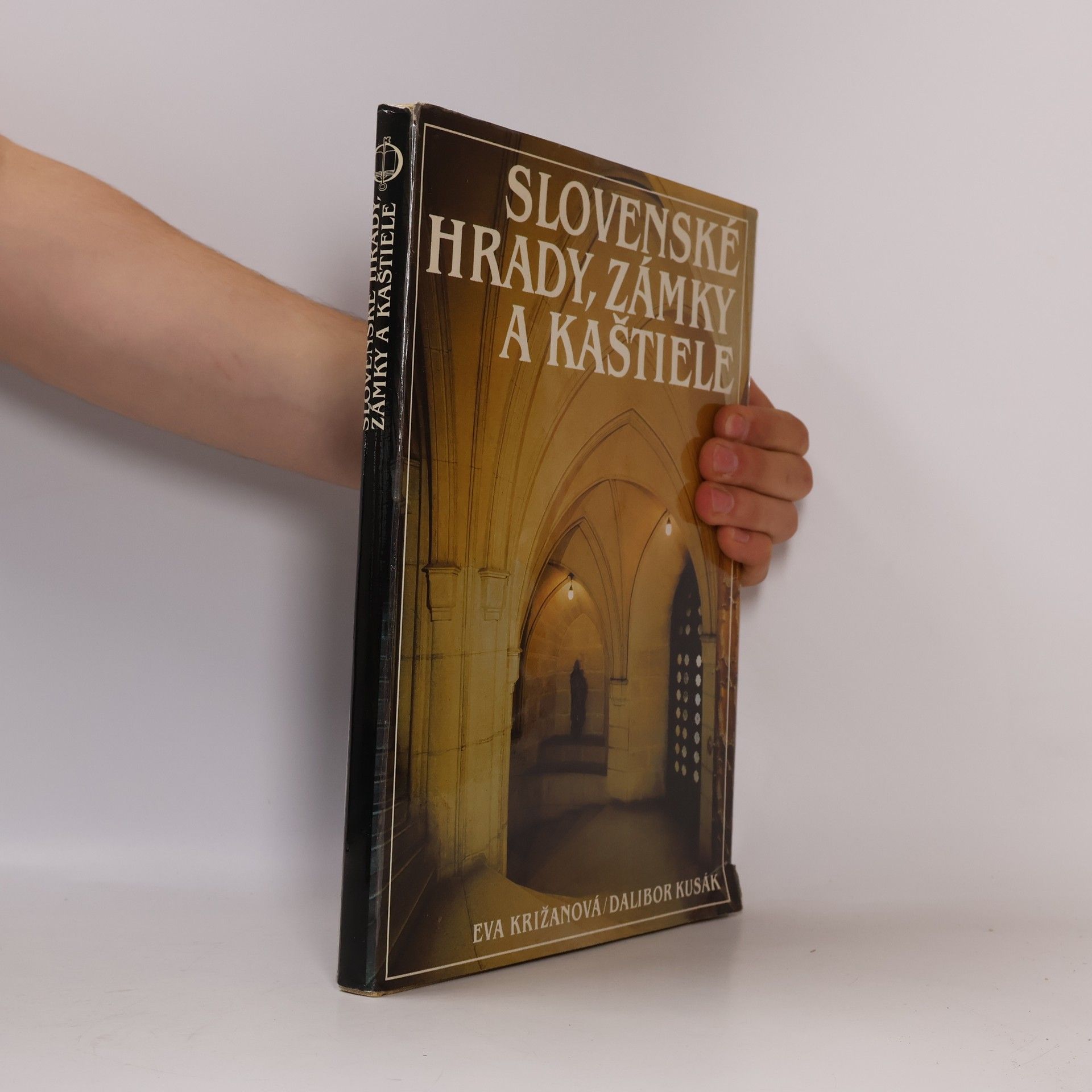 Eva Križanová Slovenské hrady, zámky a kaštiele