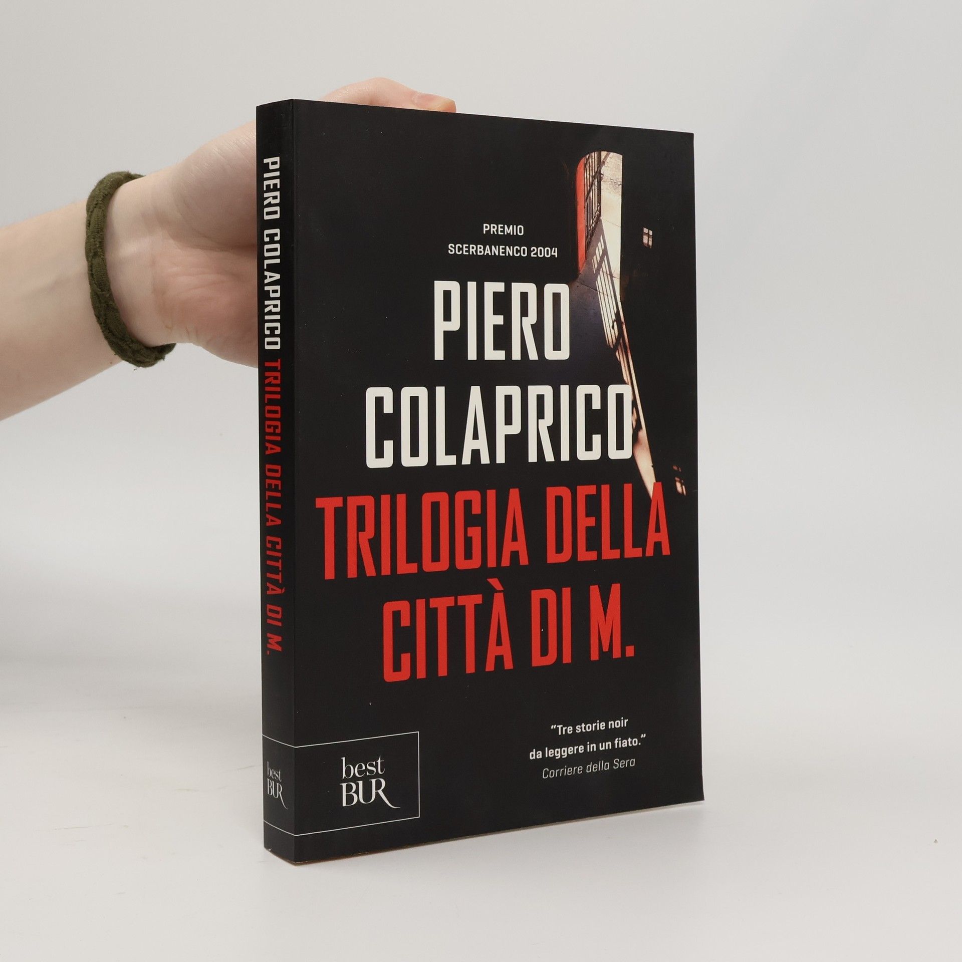 Piero Colaprico Trilogia della città di M.
