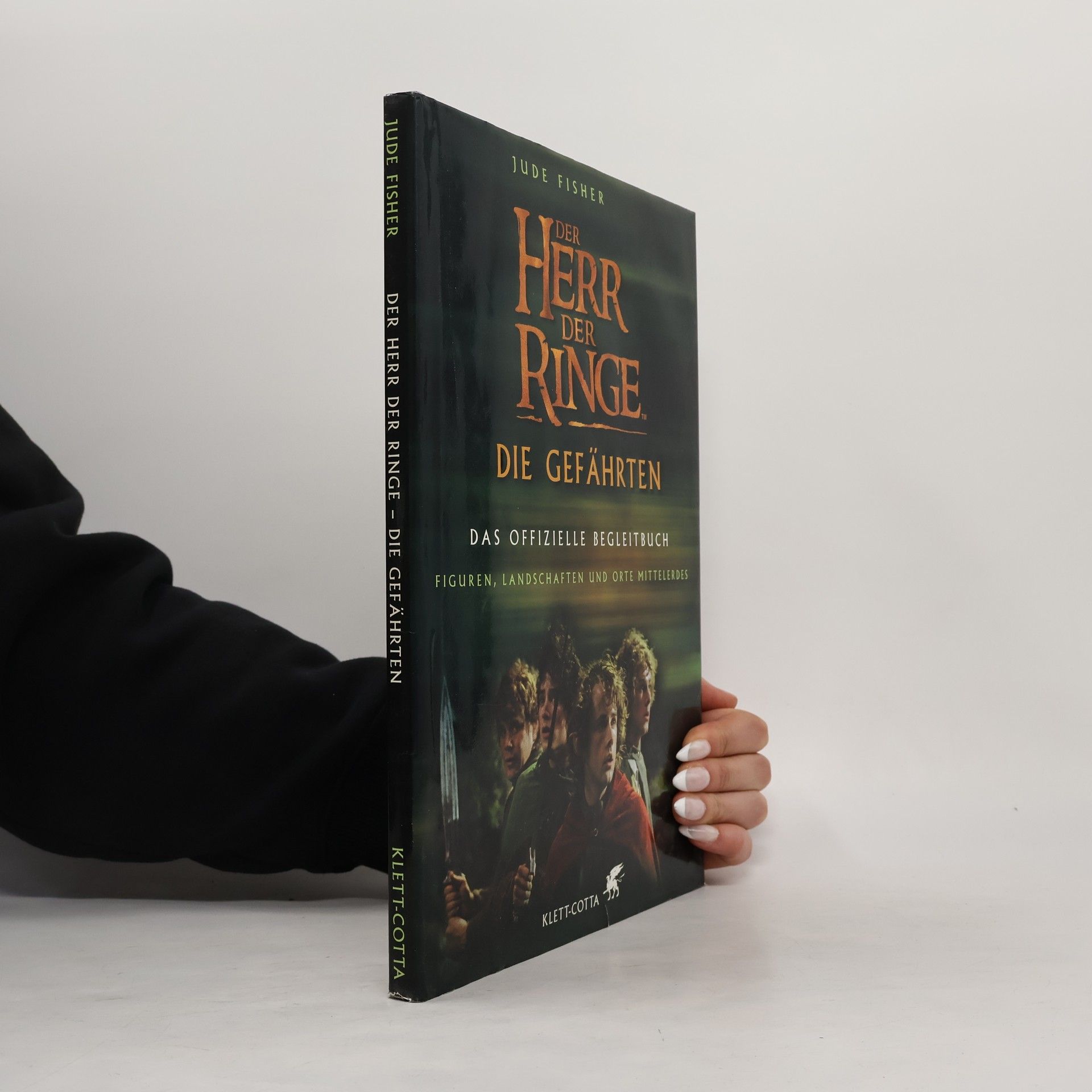 Jude Fisher Der Herr der Ringe: die gefährten, das offizielle begleitbuch