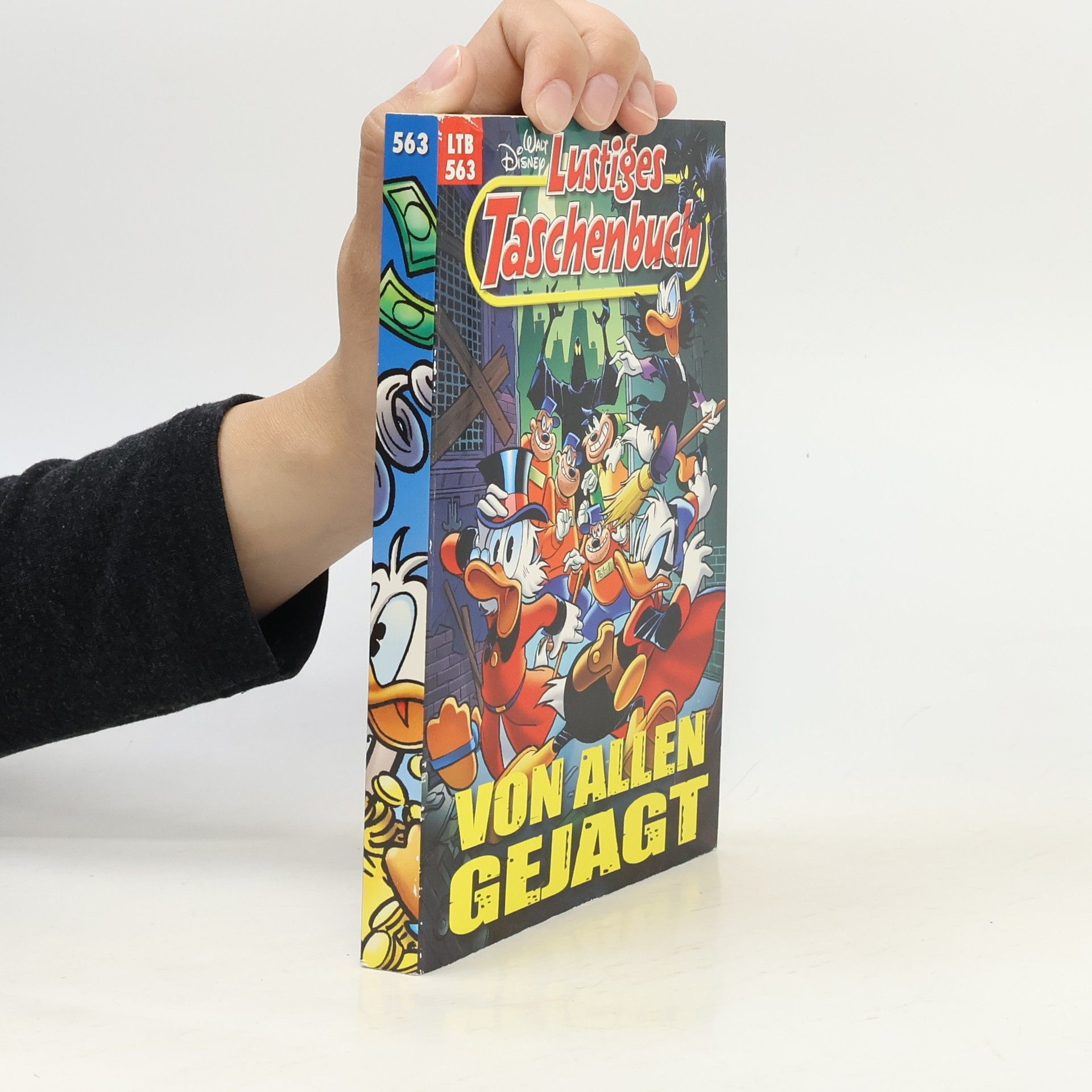 Walt Disney Lustiges Taschenbuch 563. Von allen gejagt