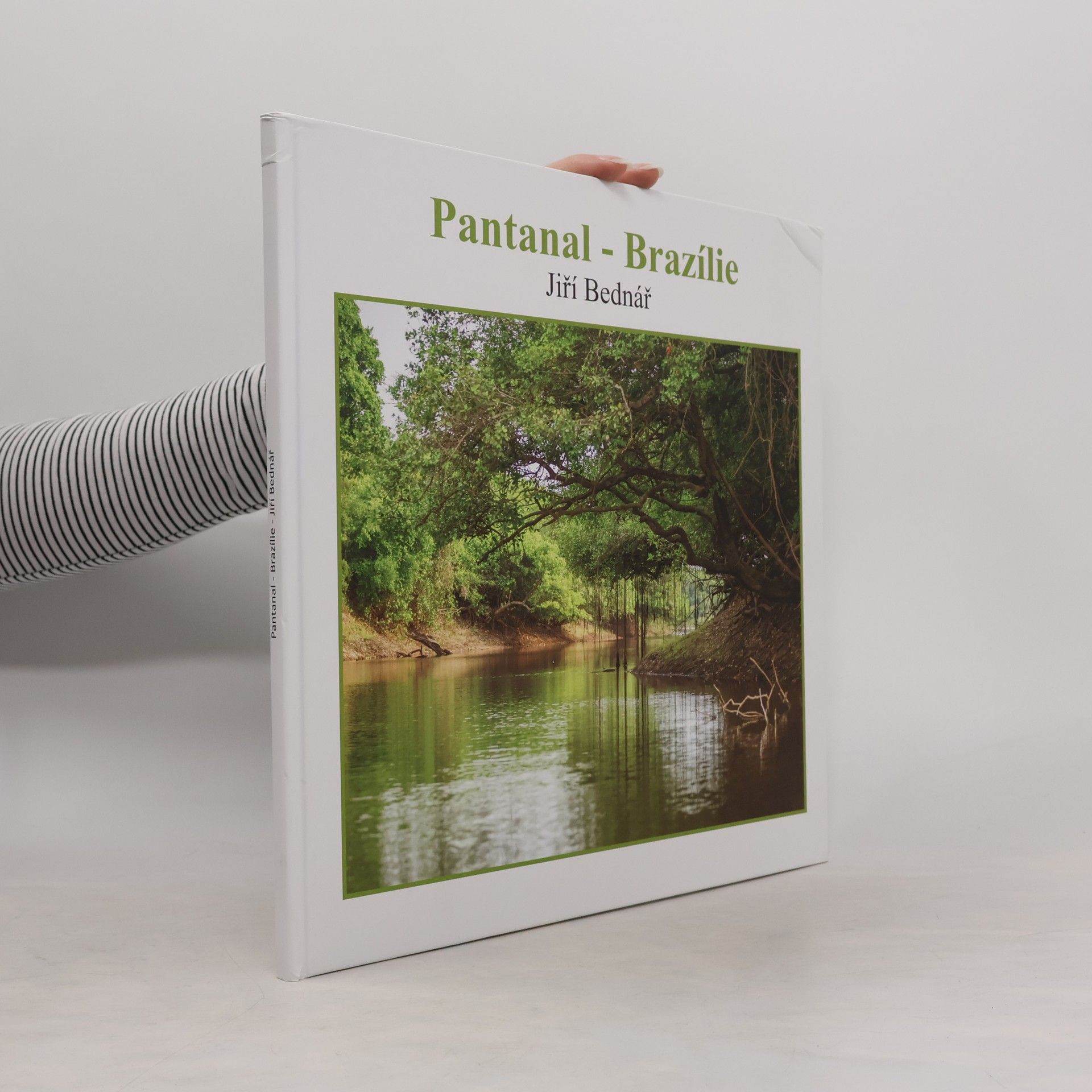 Jiří Bednář Pantanal - Brazílie