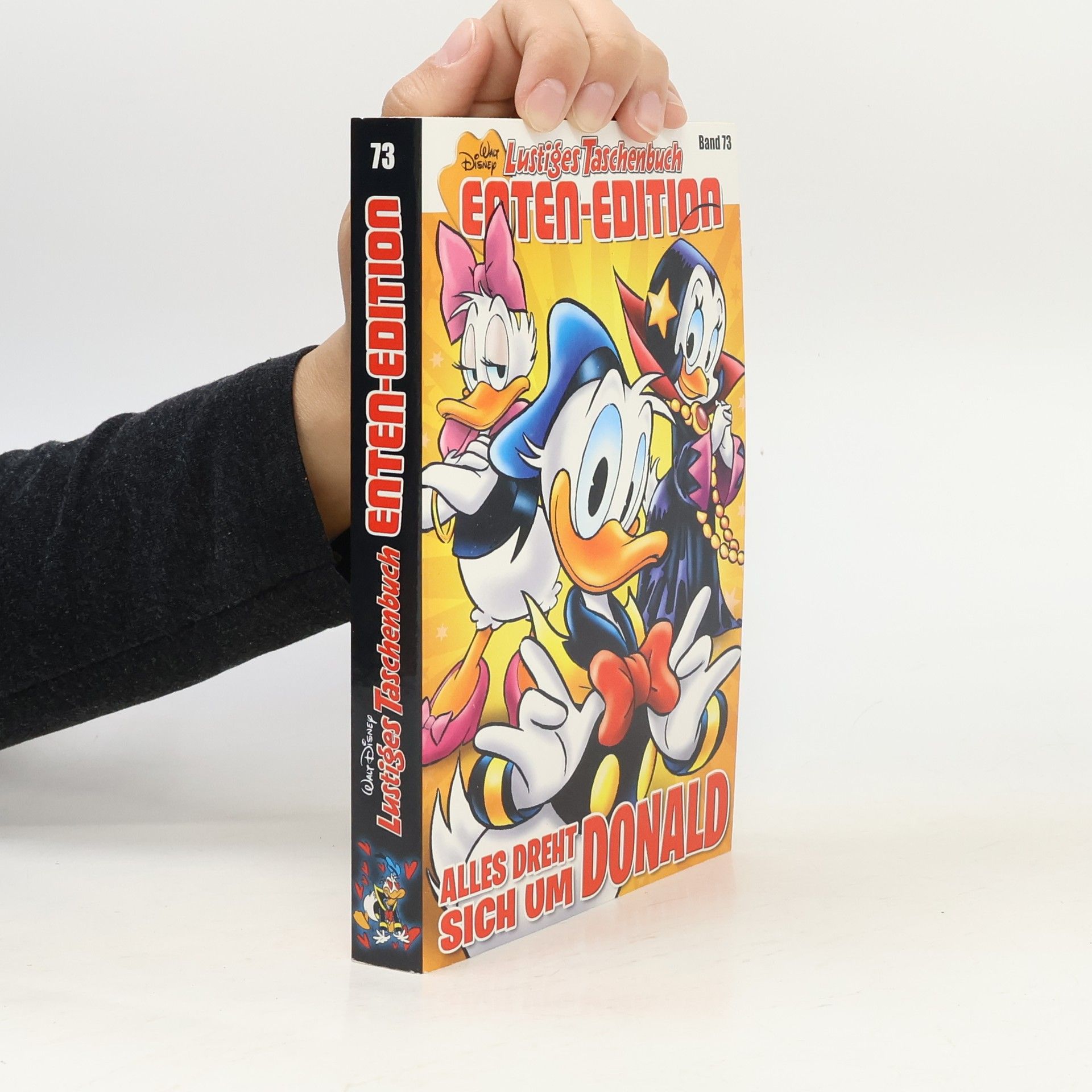 Walt Disney Lustiges Taschenbuch Enten-Edition 73. Alles dreht sich um Donald