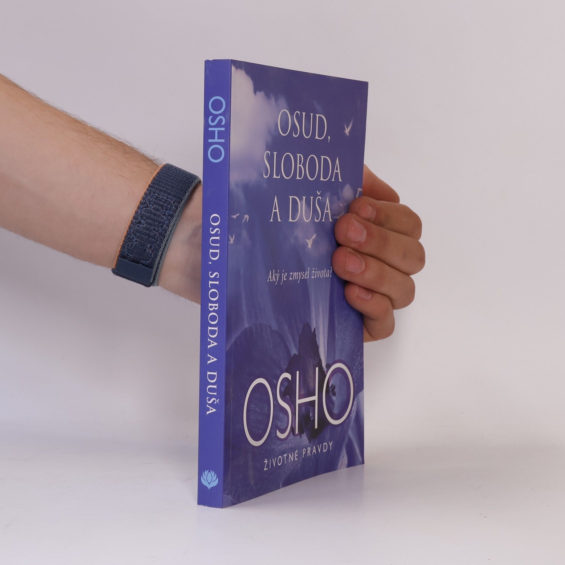 Osho Osud, sloboda a duša