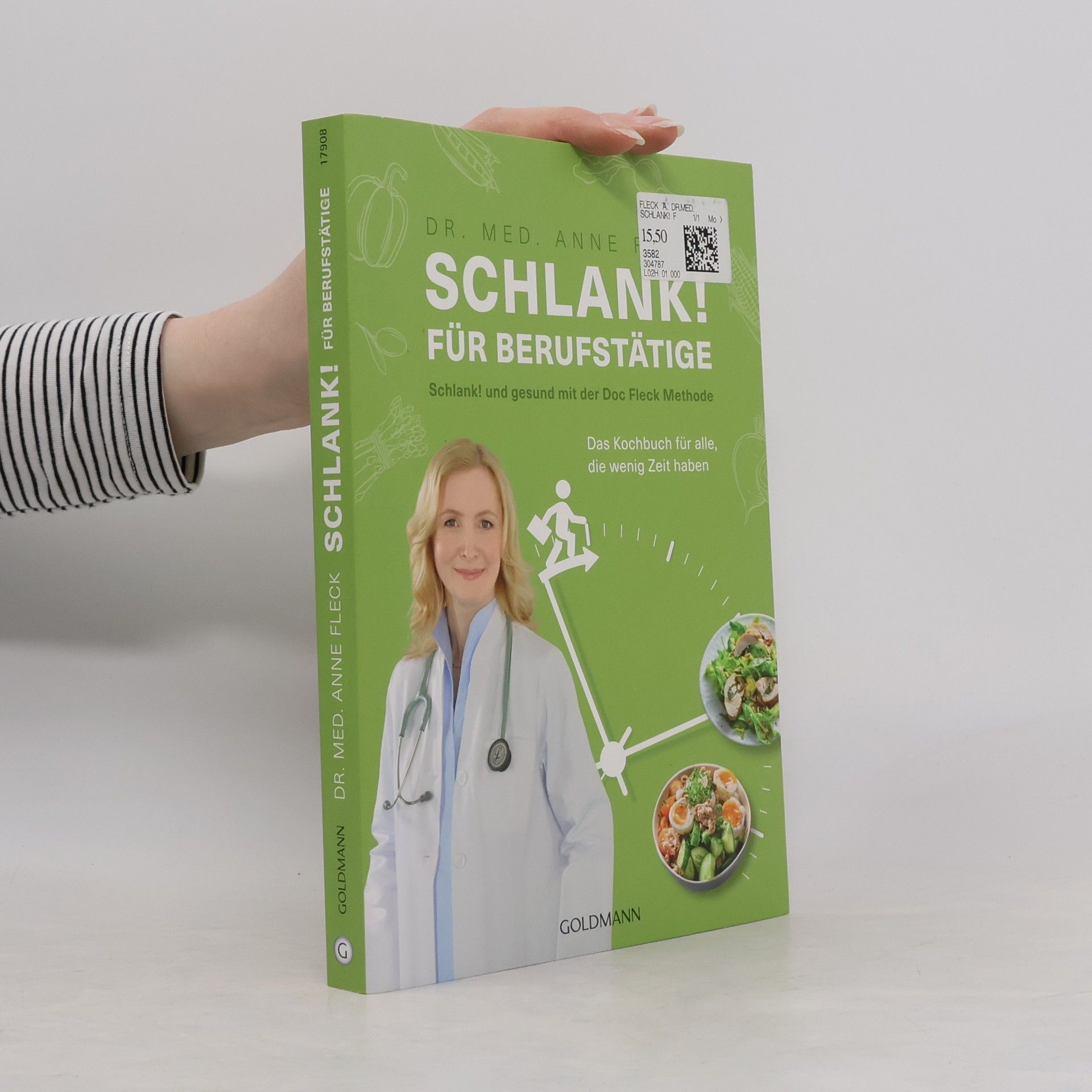 Anne Fleck Schlank! für Berufstätige