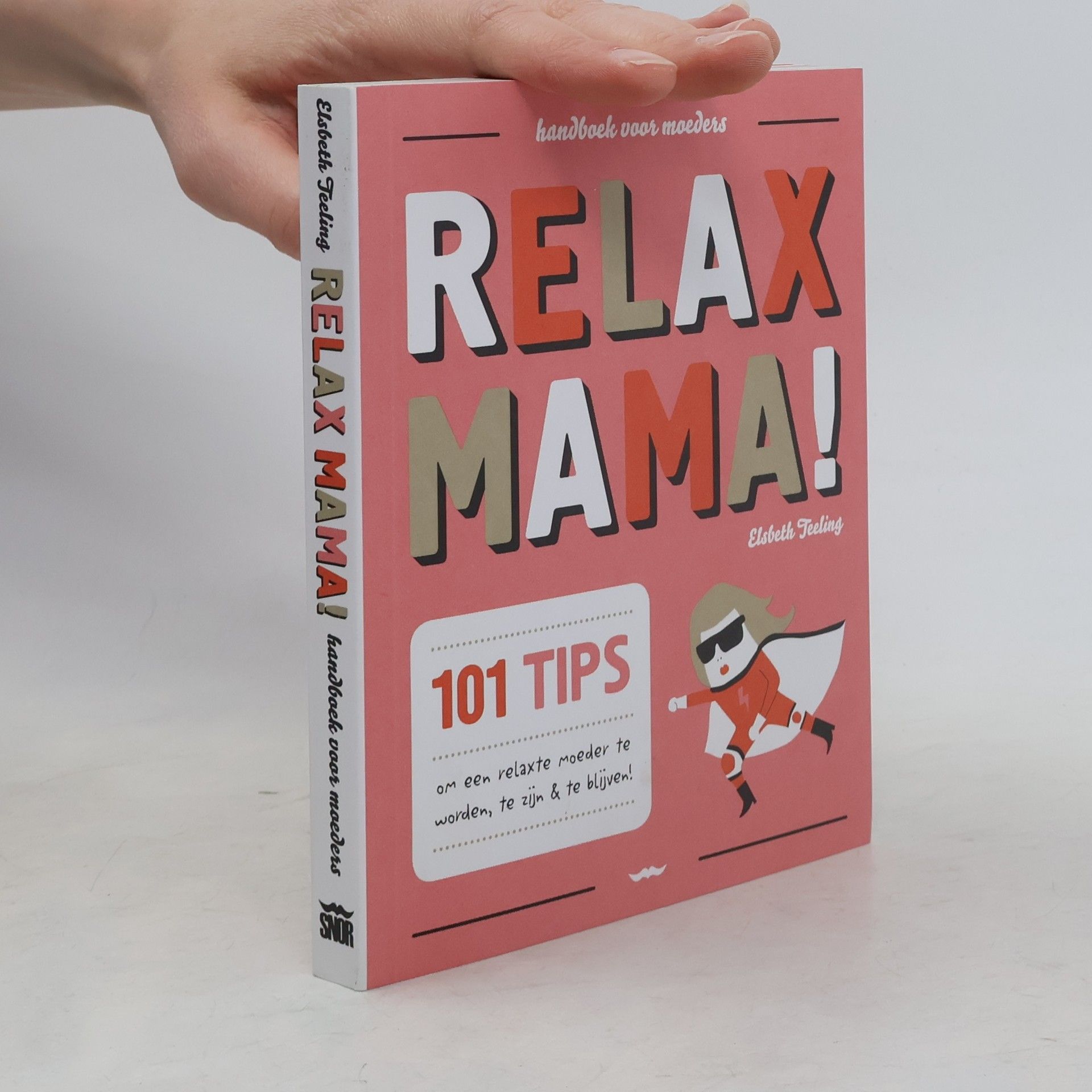 Elsbeth Teeling Relax mama!