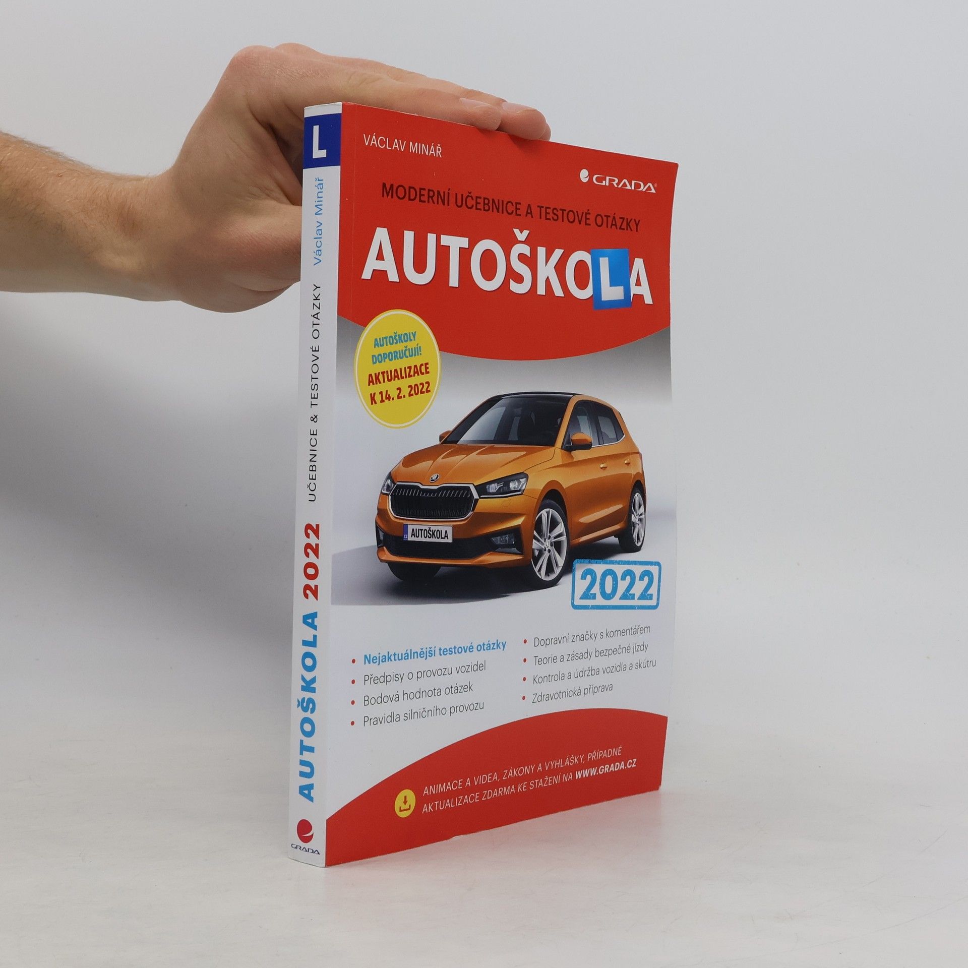 Václav Minář Autoškola: Moderní učebnice a testové otázky 2022
