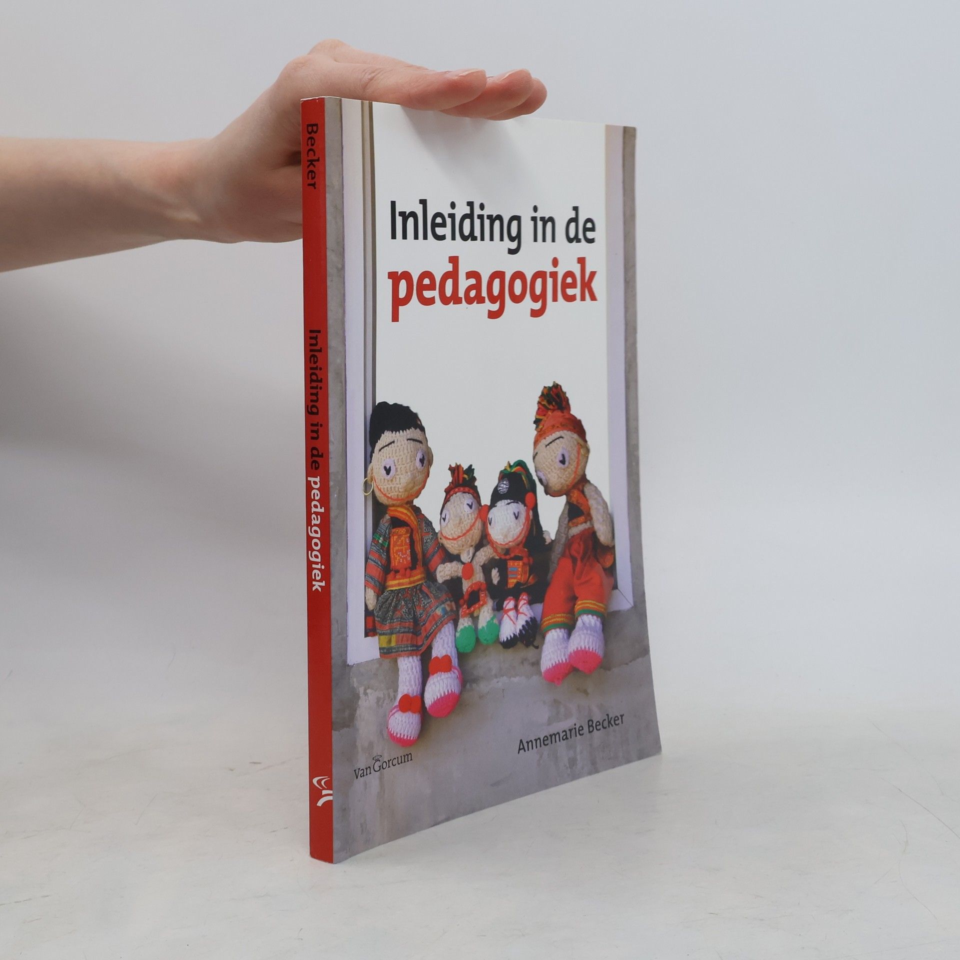 Annemarie Becker Inleiding in de pedagogiek