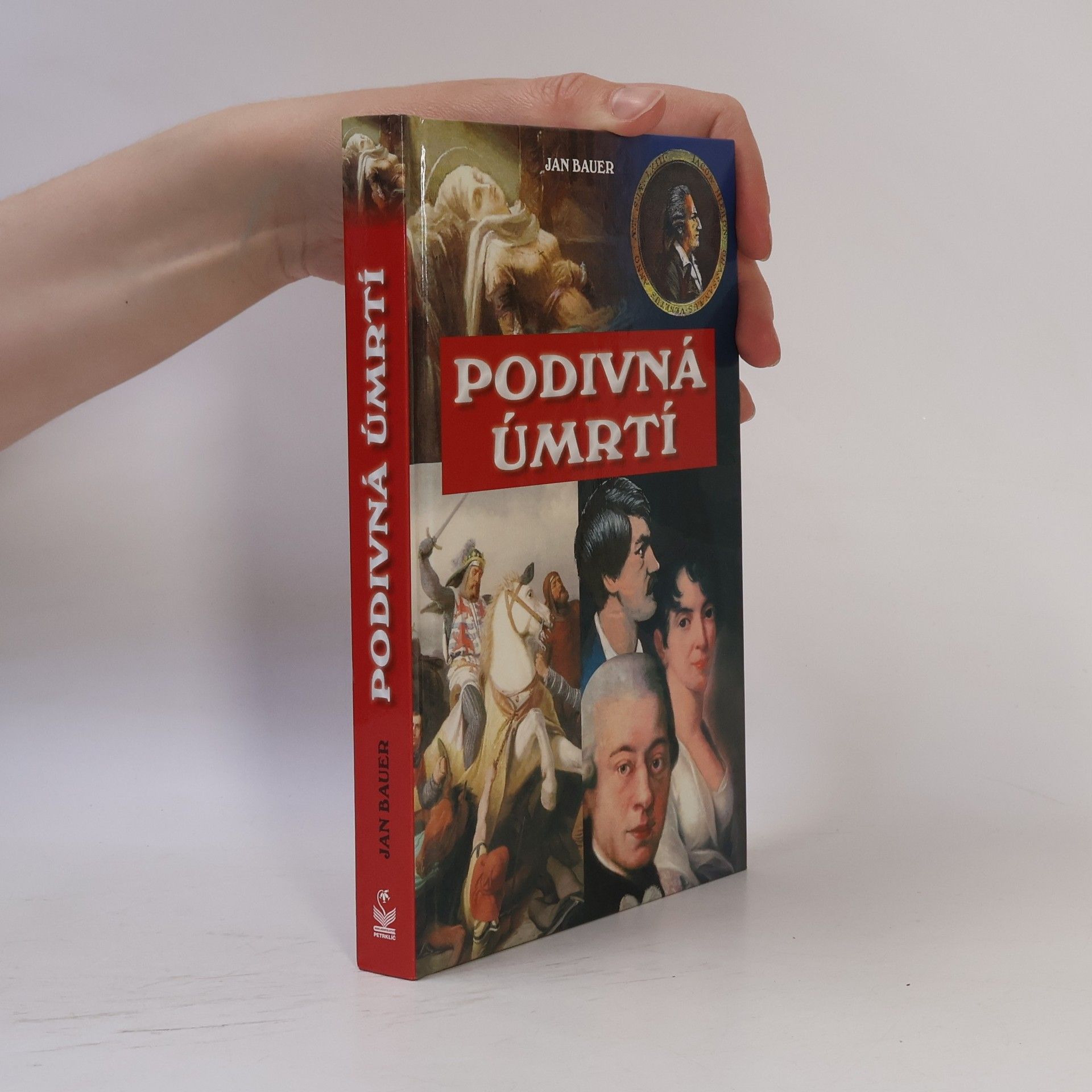 Jan Bauer Podivná úmrtí
