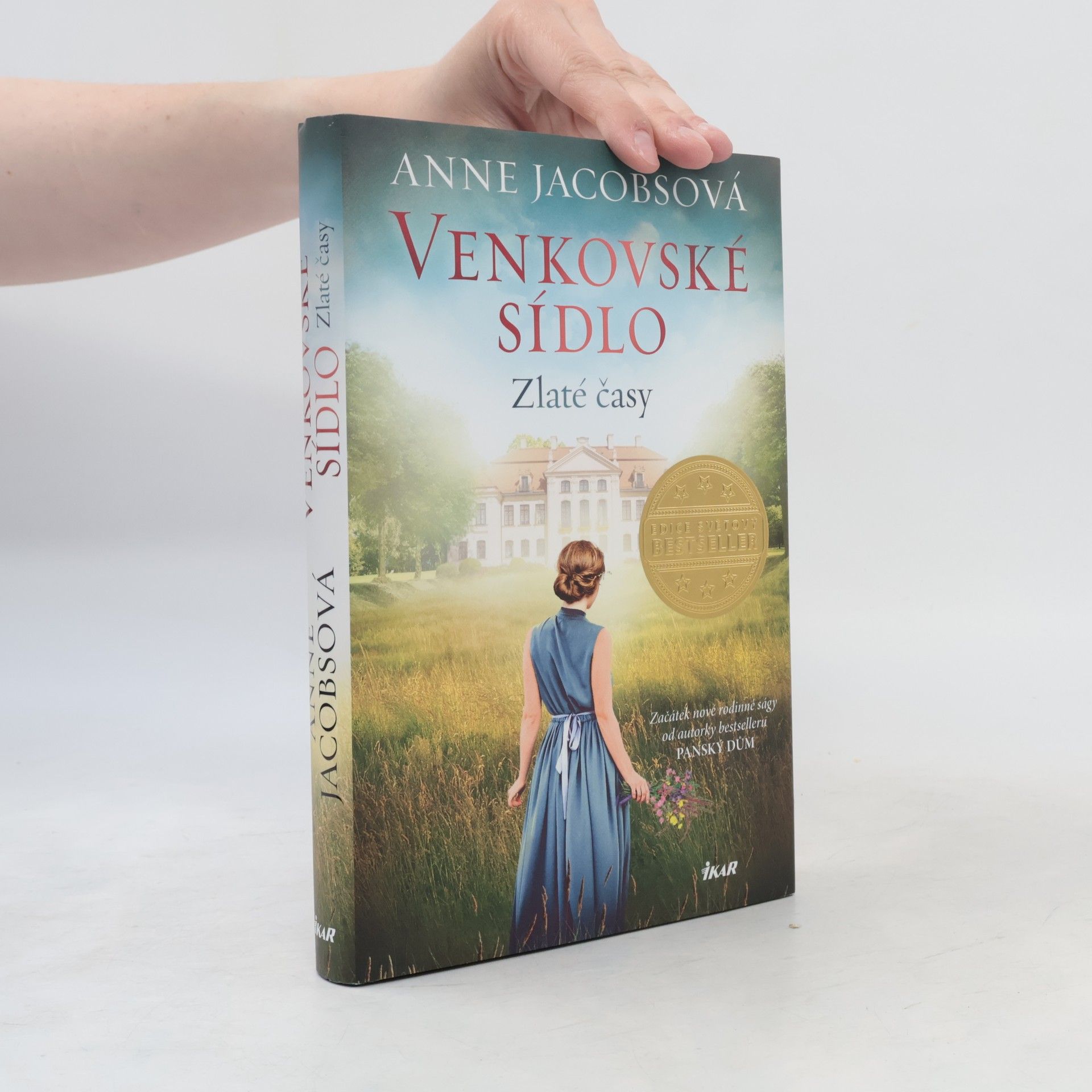 Anne Jacobs Venkovské sídlo. Zlaté časy