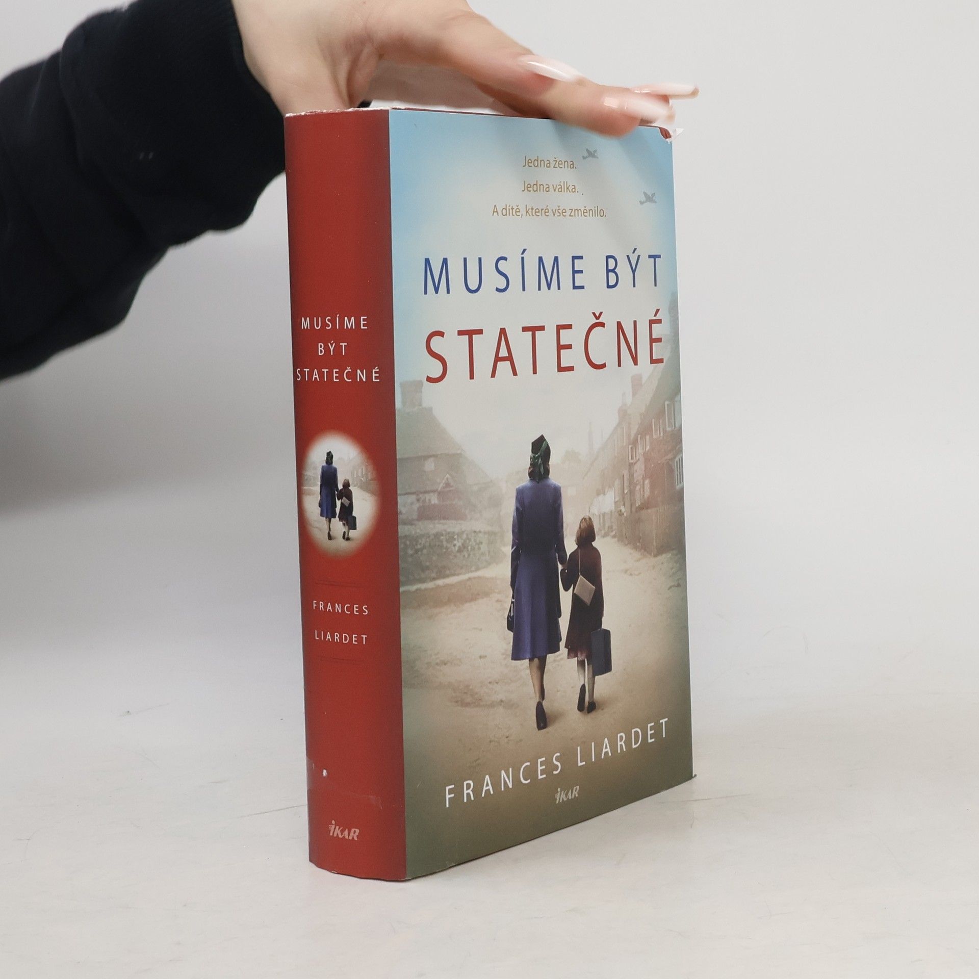 Frances Liardet Musíme být statečné