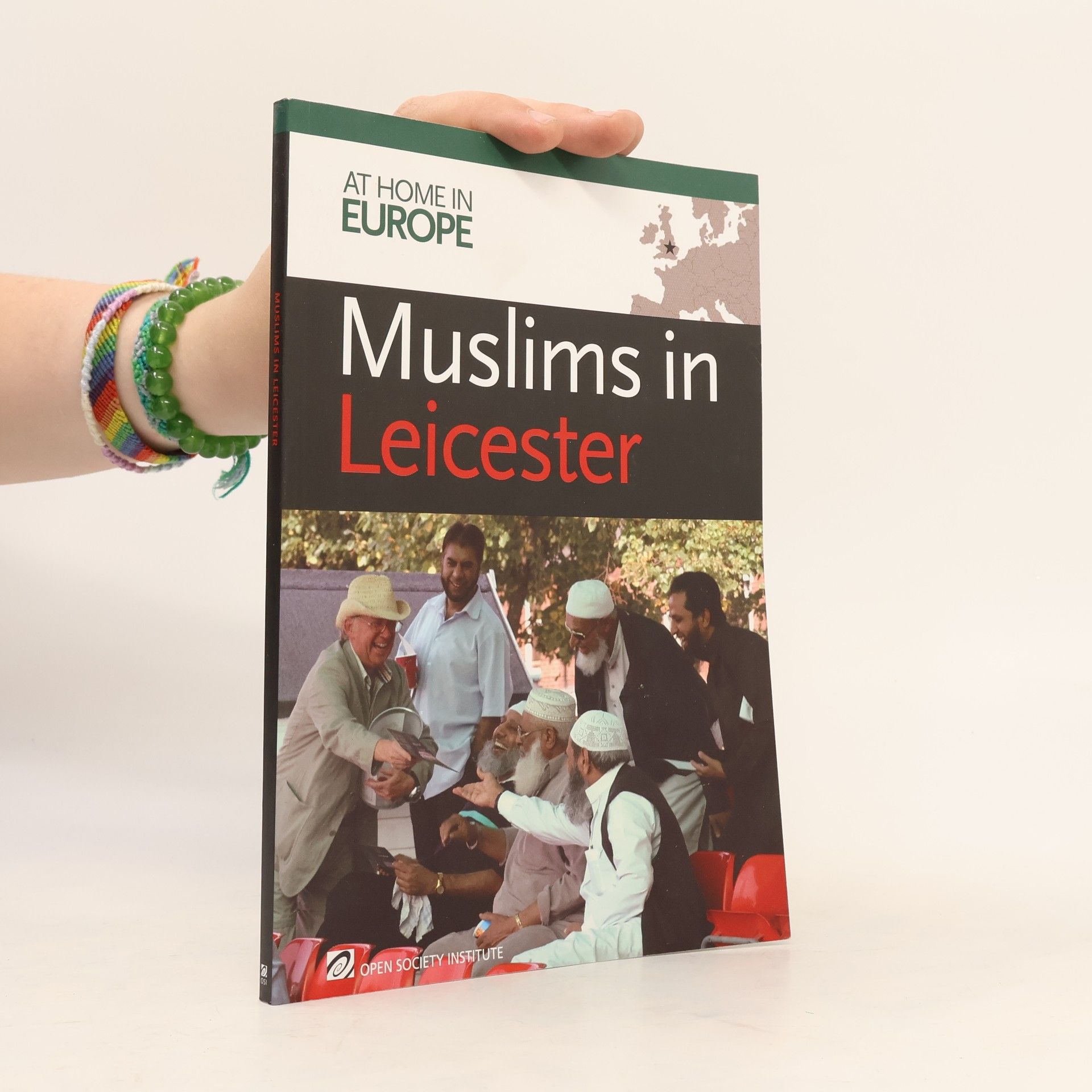 At Home in Europe Project At Home in Europe: Muslims in Leicester