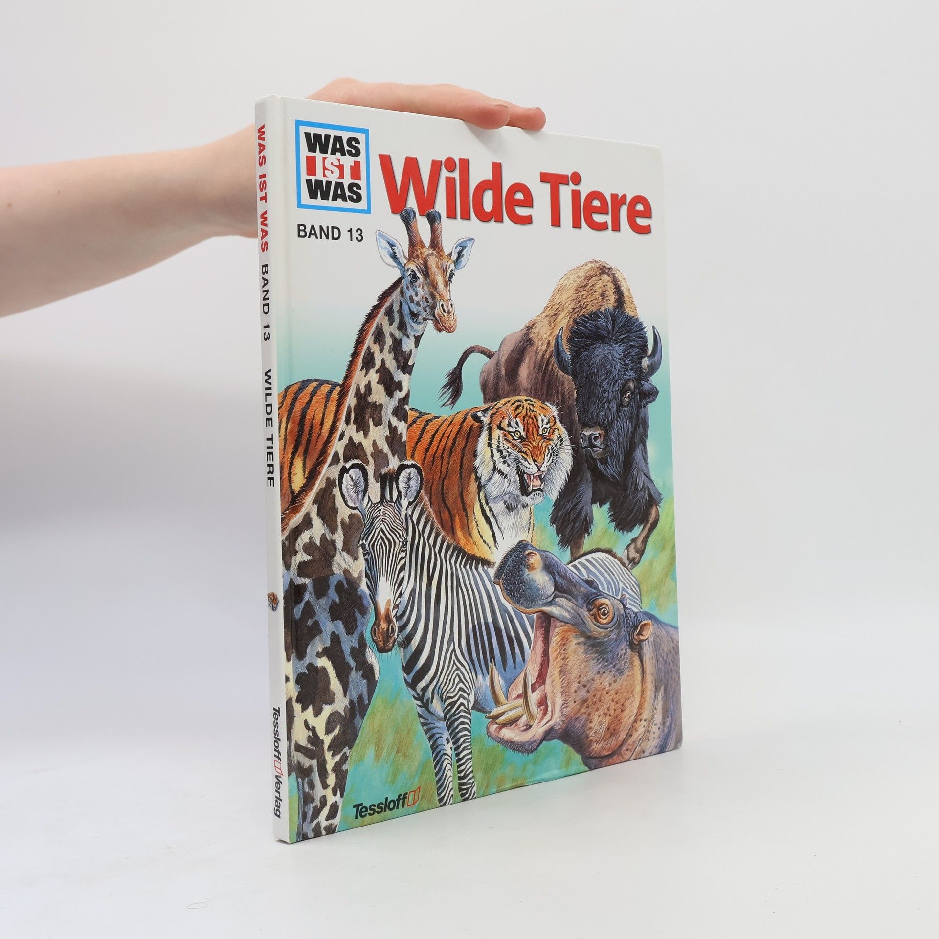 Gerd Hartmann Was ist was. Band 13. Wilde Tiere