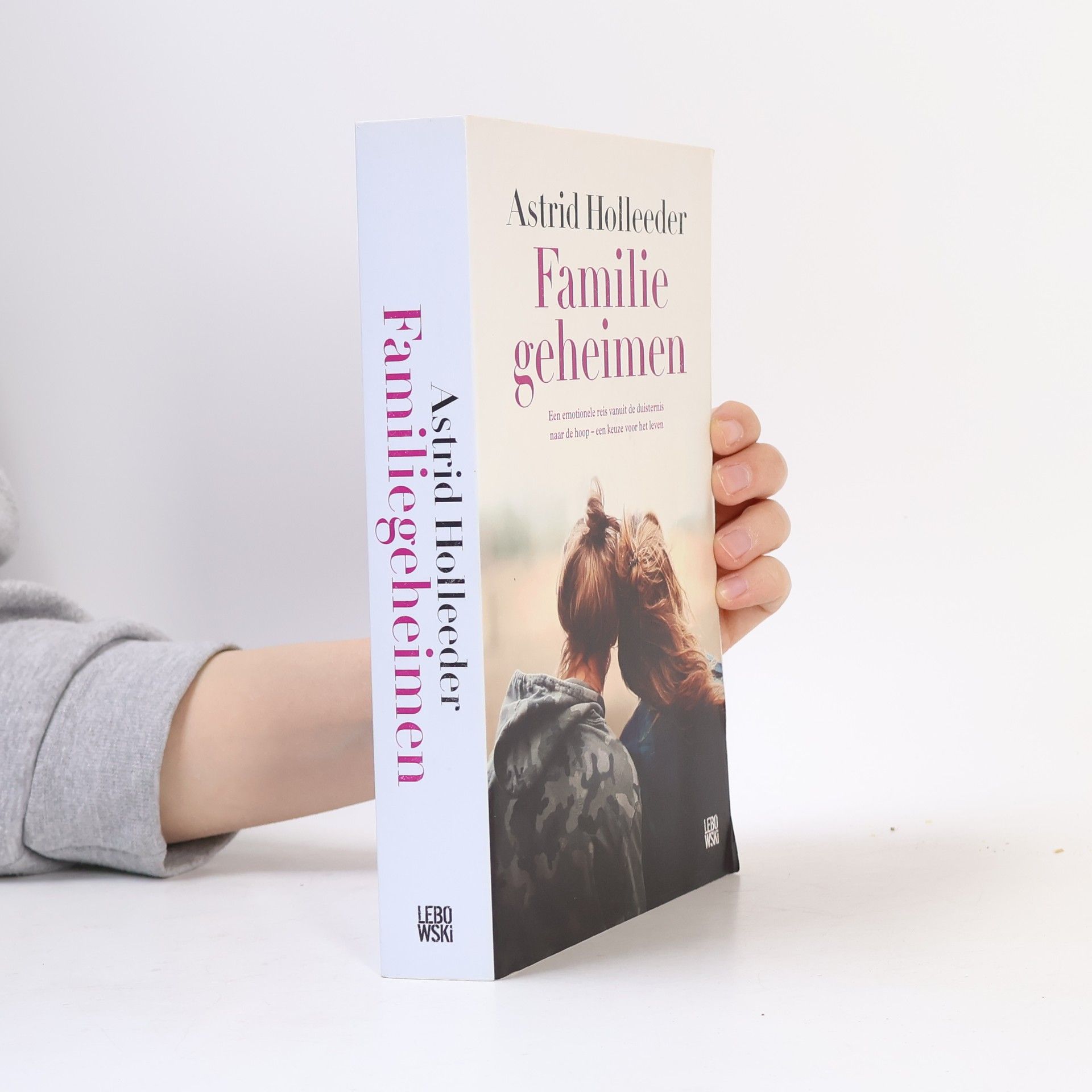Astrid Aleida Holleeder Familiegeheimen