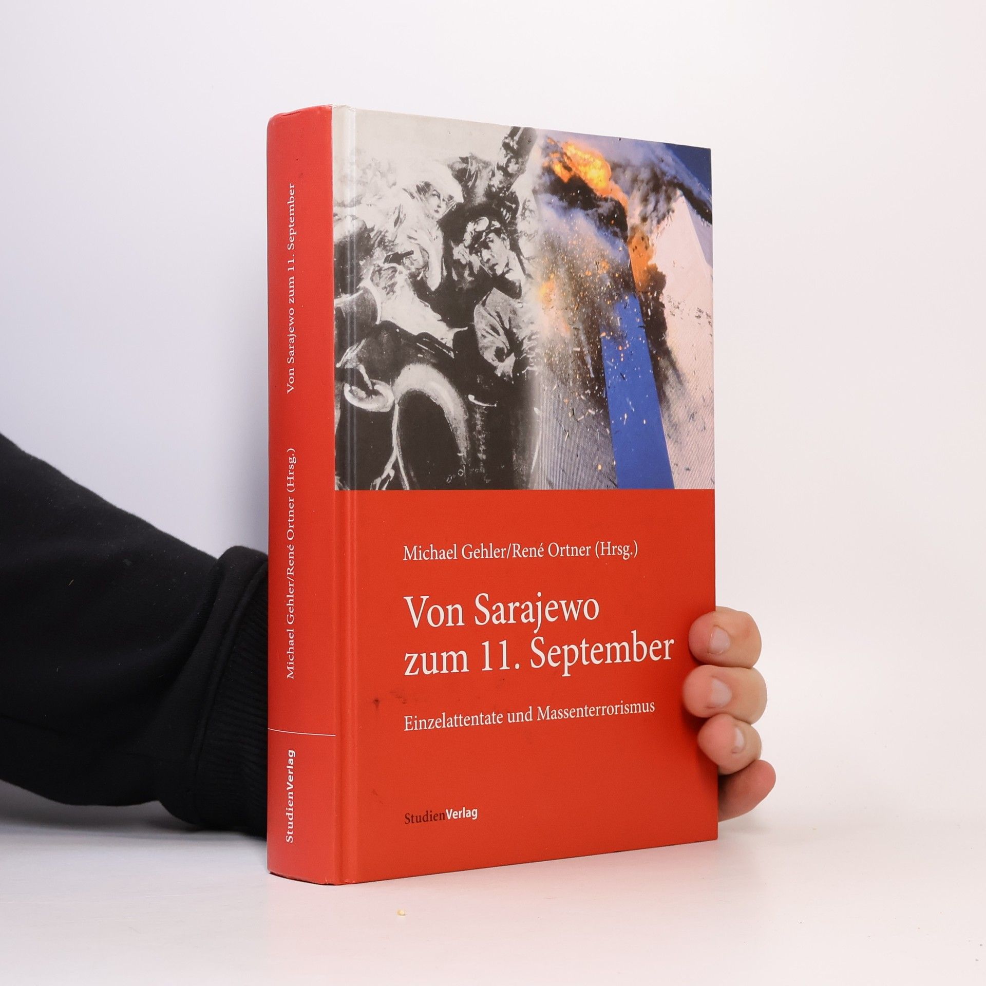 Von Sarajewo zum 11. September