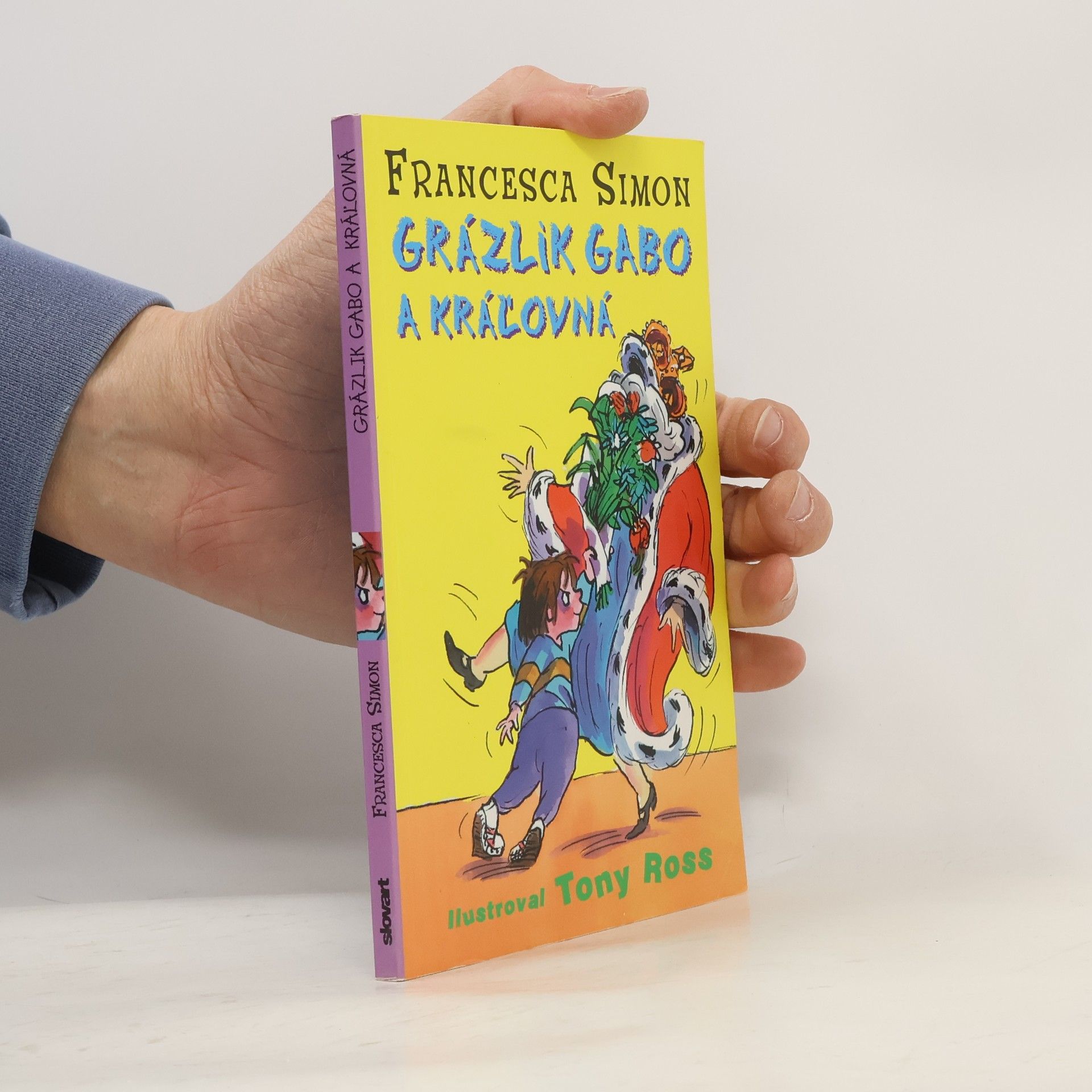 Francesca Simon Grázlik Gabo a kráľovná